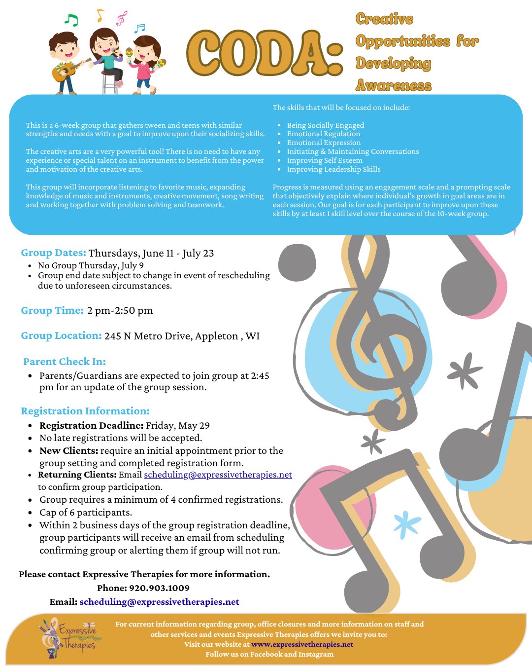 Summer Groups happening on THURSDAYS beginning on June 11th! See photos for flyers with more descriptions.
CODA: Creative Opportunities for Developing Awareness
CODA is a 6-week music therapy group for ages 10-15 of similar strengths, abilities and cognitive level. This group incorporates listening to preferred music, expanding knowledge of music and instruments, creative movement, and songwriting to work on skills such as: social engagement, emotional regulation, emotion expression, self-esteem, and leadership.
#expressivetherapiesllc #creativeartstherapygroup #summergroups