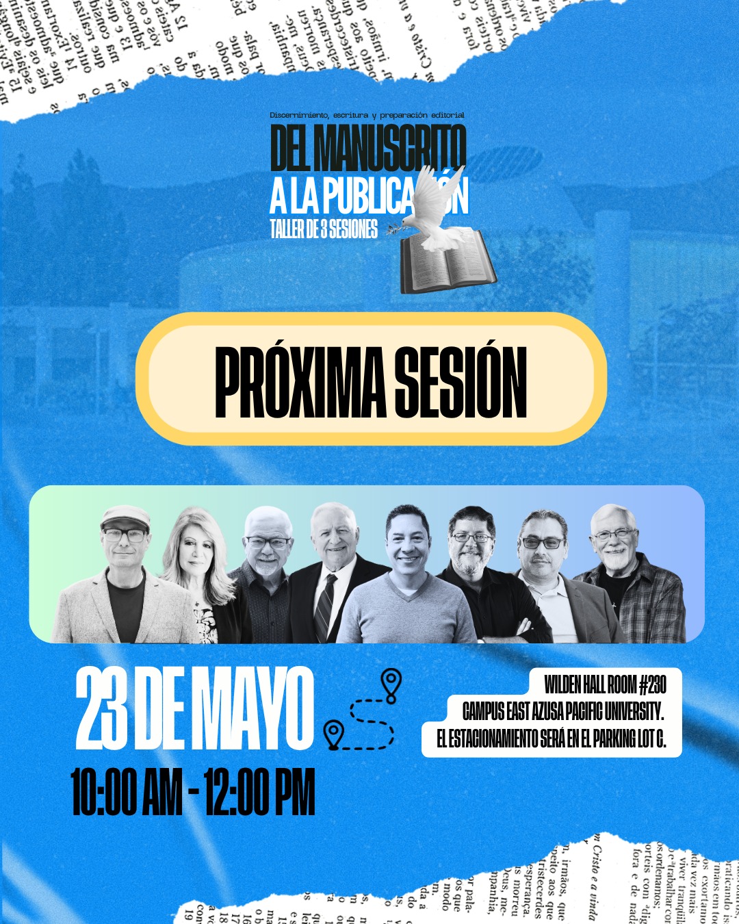 Estamos muy contentos de invitarte a la tercera y última sesión de nuestro taller "Del Manuscrito a la Publicación". Si tienes un mensaje que deseas plasmar con excelencia y propósito, este espacio está diseñado para acompañarte en el proceso. ✍️✨
En esta oportunidad, seguiremos profundizando en áreas fundamentales de discernimiento, escritura y preparación editorial.
Queremos recordarte también que este programa cuenta con una certificación oficial, respaldada por la Asociación Teológica Hispana y la Universidad Azusa Pacific, lo cual es un excelente respaldo para tu formación y trayectoria. 🎓
Toma nota de los detalles de nuestro próximo encuentro para que no te lo pierdas:
🗓️ Fecha: Sábado 23 de Mayo
⏰ Horario: 10:00 AM a 12:00 PM
📍 Lugar: Wilden Hall, Salón #230 (Campus East, Azusa Pacific University)
🚗 ESTACIONAMIENTO: Parking Lot C.
Nos encantará verte ahí, compartir contigo y seguir aprendiendo juntos en comunidad.