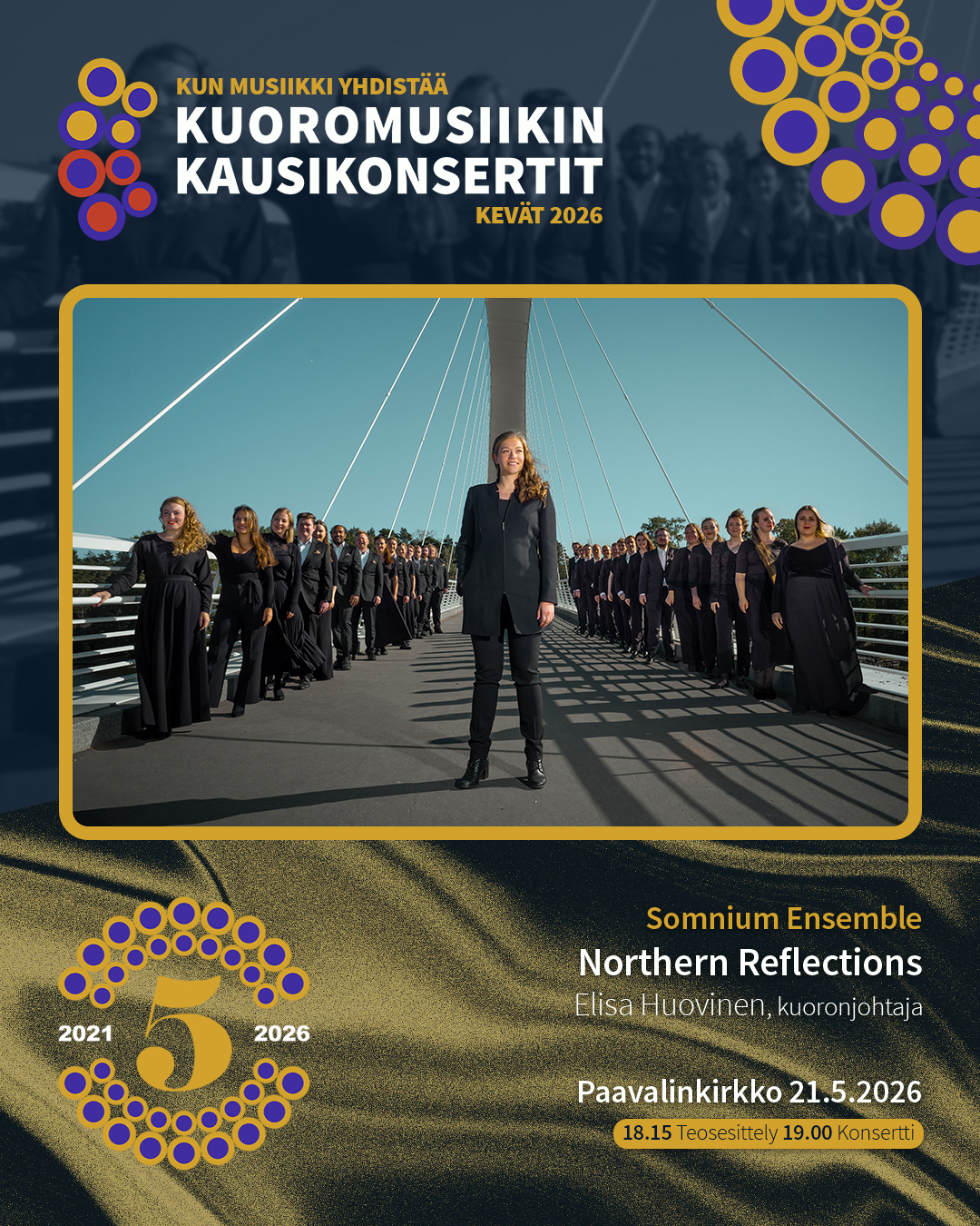 Tänä torstaina 21.5. vuorossa on Somnium Ensemble, johtajanaan Elisa Huovinen. Illan "Northern Reflections" -konsertti alkaa Paavalinkirkossa klo 19.00 ja sitä edeltää teosesittely klo 18.15.
KONSERTIN ESITTELY KOTISIVUILLAMME.
#kuoromusiikinkausikonsertit
#kunmusiikkiyhdistää
@somniumensemble
@huovinenelisa
@paavalinseurakunta
