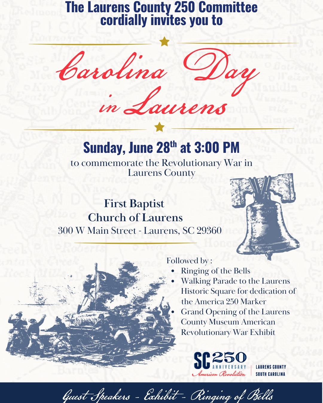 Join us as we commemorate Carolina Day in Laurens and honor Laurens County’s role in the Revolutionary War and America’s 250th Anniversary 🇺🇸
📅 Sunday, June 28
⏰ 3:00 PM
📍 First Baptist Church of Laurens
The afternoon will include guest speakers, the ringing of the bells, a walking parade to the Laurens Historic Square for the dedication of the America 250 Marker, and the grand opening of the Laurens County Museum’s American Revolutionary War Exhibit.
Come celebrate history, heritage, and 250 years of the American spirit with us.
#LaurensCounty250 #SC250 #America250 #VisitLaurensCounty #RevolutionaryWar #CarolinaDay #LaurensSC