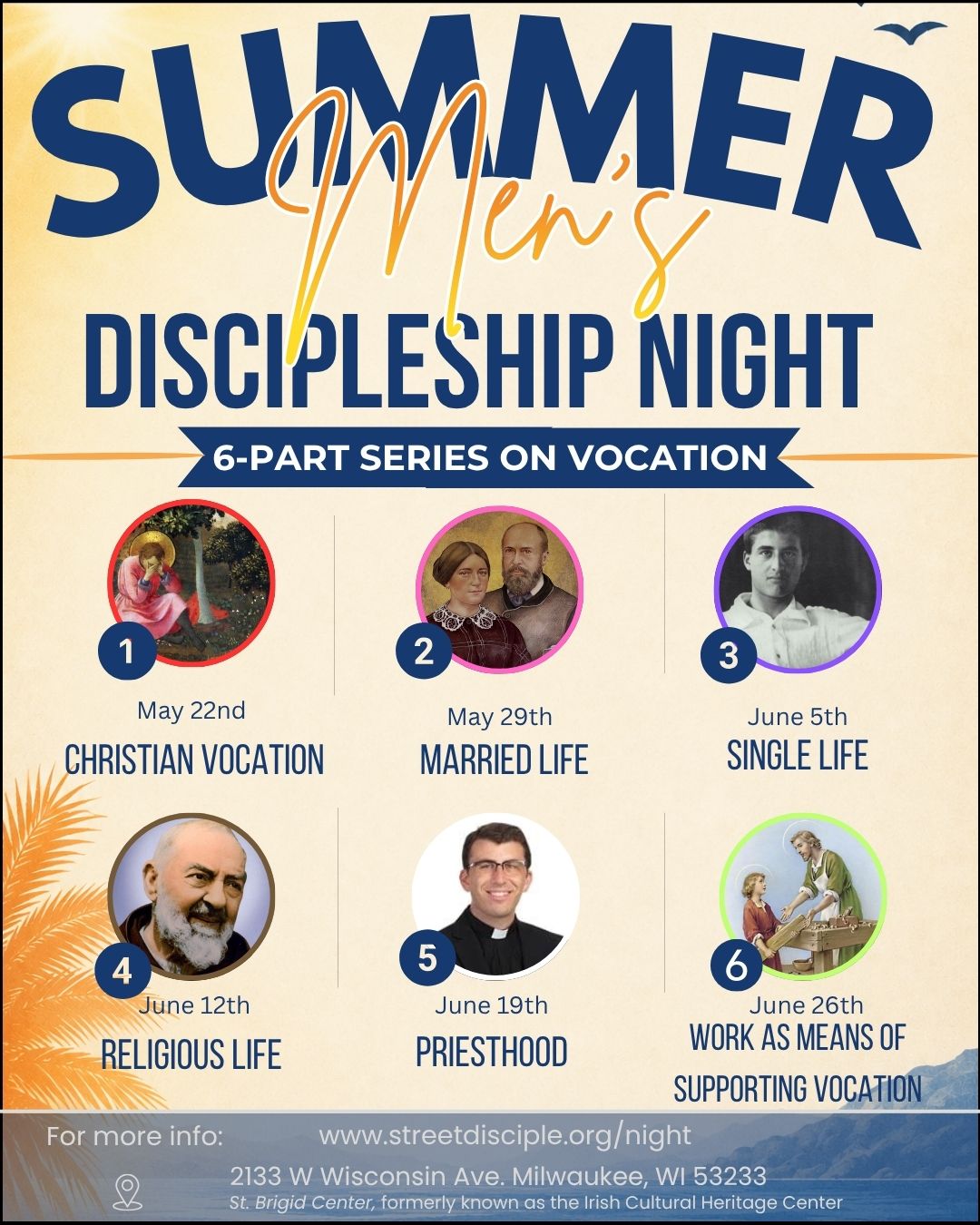 Join us for a 6 part series on vocation for our men's discipleship night for the next 6 Friday evenings. Come and see how each of the vocations can help us to grow in holiness and discern/grow in your vocation. Dinner is provided each night at 5:30 pm, followed by evening prayer at 6:30pm and talk and discussion at 7pm. People are welcome to stay afterwards for social. (Please note, talk 3&4 may be switched based on scheduling, but all others are set. We will update soon!)