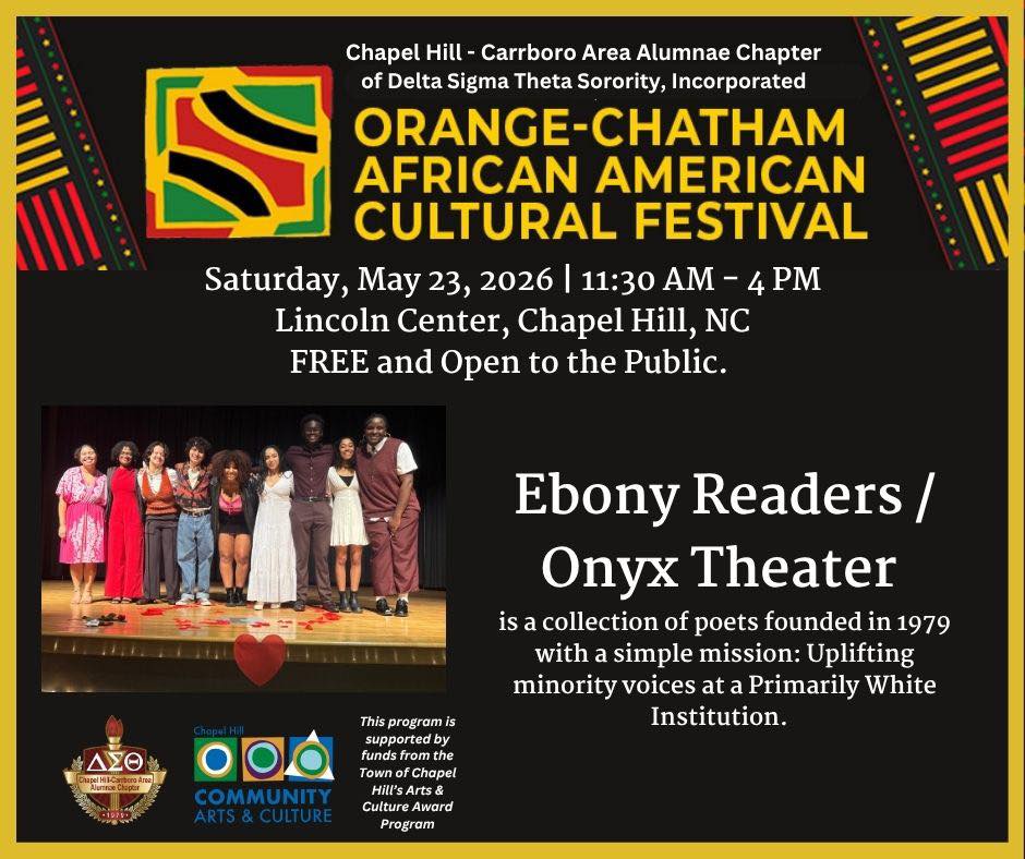🔥 THIS WEEKEND 🔥
Get ready for an unforgettable celebration of culture, creativity, music, poetry, and movement at the Orange-Chatham African American Cultural Festival! ❤️🖤💚
Join CHCAA Saturday, May 23, 2026, at the Lincoln Center in Chapel Hill for a FREE community festival packed with dynamic performances, powerful storytelling, and electrifying entertainment for all ages! ✨
Experience the soulful artistry of Churxh
Be amazed by the award-winning talent of Carolina Elite Studios
Feel inspired by the impactful voices of Ebony Readers / Onyx Theater
Move to the rhythms of African culture with The Magic of African Rhythm
From poetry and dance to music and cultural expression, this festival is a vibrant celebration of Black excellence, heritage, and community. Bring your family, bring your friends, and come enjoy a day full of energy, empowerment, and unforgettable performances!
Lincoln Center | Chapel Hill, NC
Saturday, May 23, 2026
11:30 AM – 4 PM
FREE & Open to the Public
You don’t want to miss this incredible lineup! 🙌🏾