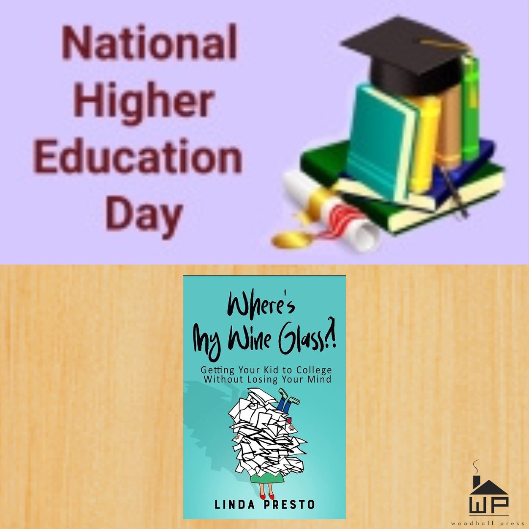 Happy #NationalHigherEducationDay! Get your kids set for #college with #collegecoach and #WoodhallPress #author Linda Presto's #awardwinning collection of #humor #essays WHERE'S MY WINE GLASS?!: GETTING YOUR KID TO COLLEGE WITHOUT LOSING YOUR MIND. Available at https://bit.ly/4c8L1wg
#education #collegeprep #collegebound #parentsguide #humorwriting #humorbooks #highereducation #highered #mustread
