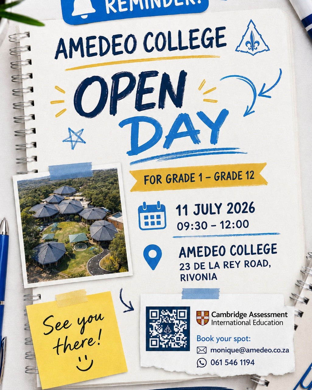 Join us on Saturday, 11 July 2026 from 09:30 – 12:00 and discover a school environment where learners are supported, guided, and encouraged to grow with confidence.
Open Day is for Grade 1 – Grade 12 families.
Book your spot:
monique@amedeo.co.za
WhatsApp: 061 546 1194
.
.
#AmedeoCollege #RivoniaSchool #JohannesburgSchools #SandtonSchools #BryanstonSchools #FourwaysSchools #AssistedLearningSA #CambridgeEducationSA #SouthAfricanSchools #OpenDayJohannesburg