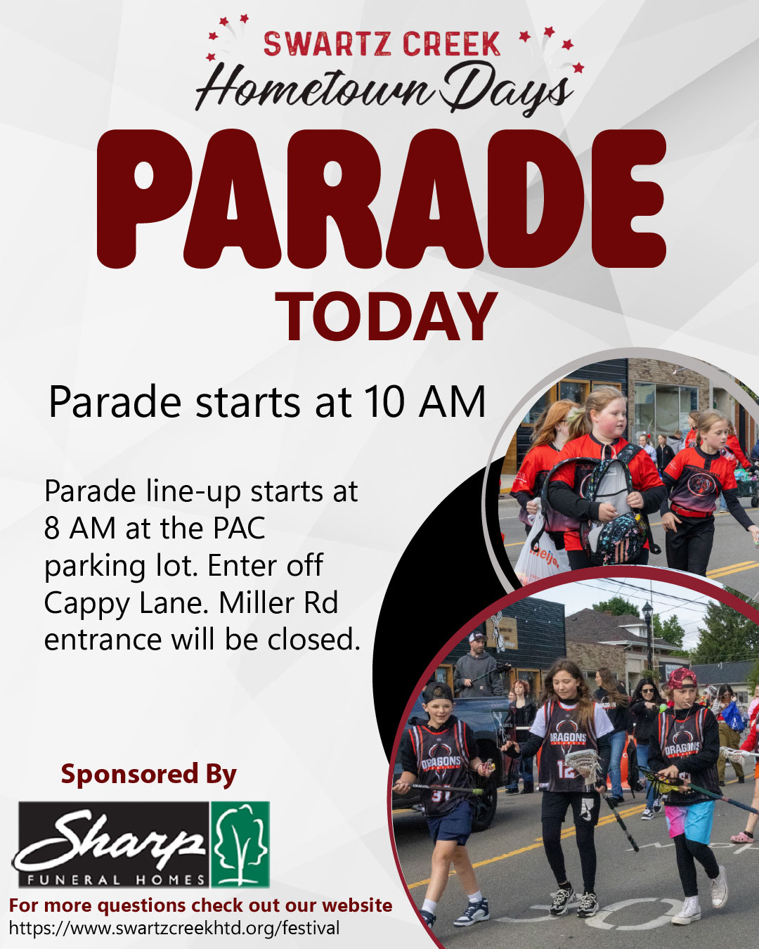 Today is the Day for the Hometown Days Parade
Join us this morning for our Annual Parade!
Step-off begins promptly at 10:00 AM
If you are participating:
Line-up starts at 8:00 AM
Please enter using the PAC entrance off Cappy Lane
Miller Road entrance will be closed
A big thank you to our sponsor Sharp Funeral Homes for making this event possible!
We can’t wait to see everyone there!