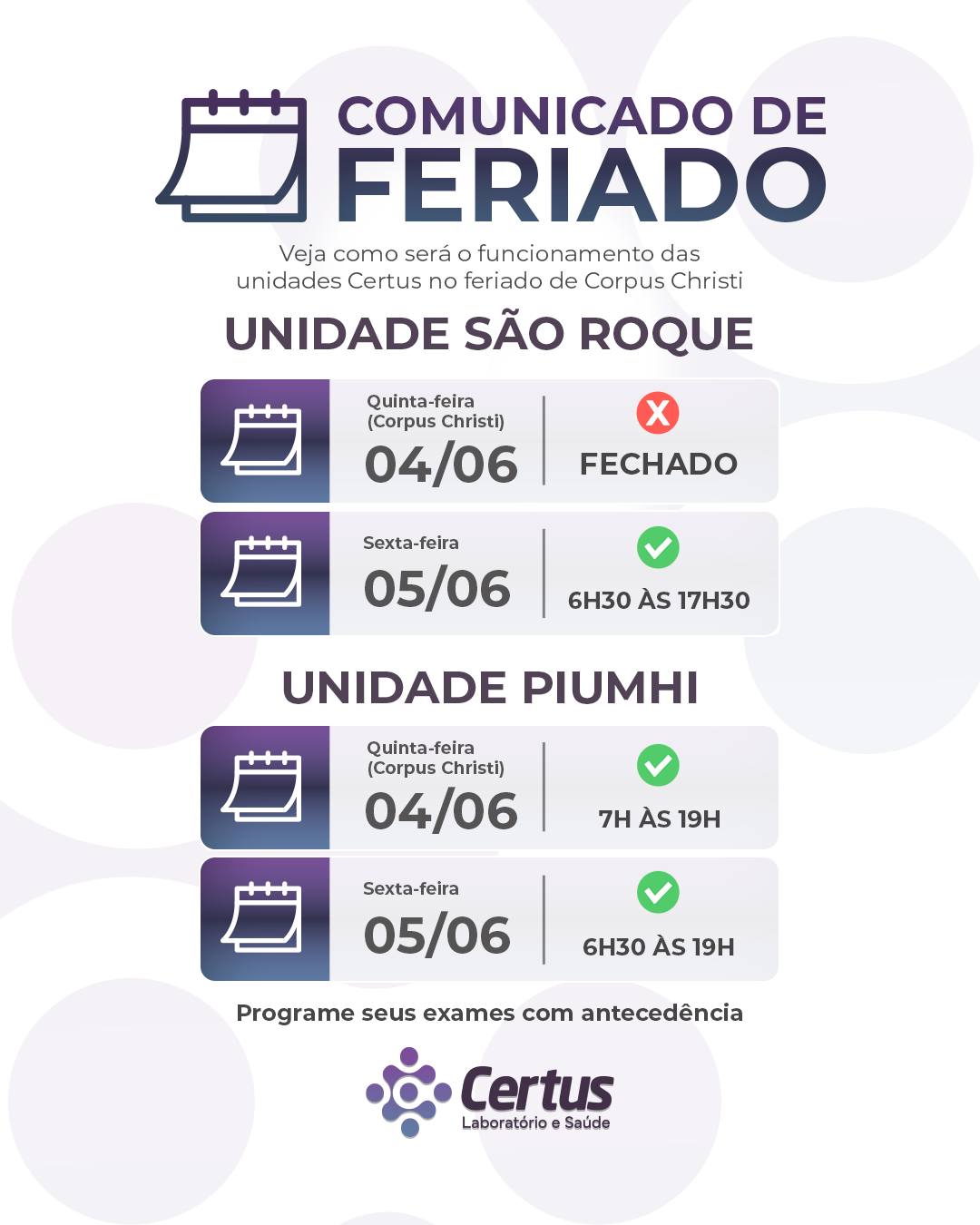 📢 Confira o funcionamento das unidades Certus durante o feriado de Corpus Christi.
📍 Unidade São Roque
Quinta-feira: Fechado
Sexta-feira: 6h30 às 17h30
📍 Unidade Piumhi
Quinta-feira: 7h às 19h
Sexta-feira: 6h30 às 19h
🩺 Se precisar realizar exames, programe-se com antecedência para evitar imprevistos.
Desejamos a todos um excelente feriado!
Certus Laboratório e Saúde
📍 Piumhi (Centro)
Praça Guia Lopes, nº 54, Anexo à Santa Casa
📞Telefone: (37) 3371-9511
📱WhatsApp: (37) 99965-0200
📍 São Roque de Minas
Rua Francisco Alves Oliveira, 230, Centro
📱📞Telefone/WhatsApp: (37) 99991-0500
Site: www.certuslaboratorio.com.br
🕐 Horário de funcionamento:
Piumhi:
Segunda a sexta: das 6h30 às 19h
Sábado e feriados: das 7h às 19h
Domingo: das 7h às 13h
São Roque de Minas:
Segunda a sexta: das 6h30 às 17h30
Sábado: das 7h as 11h