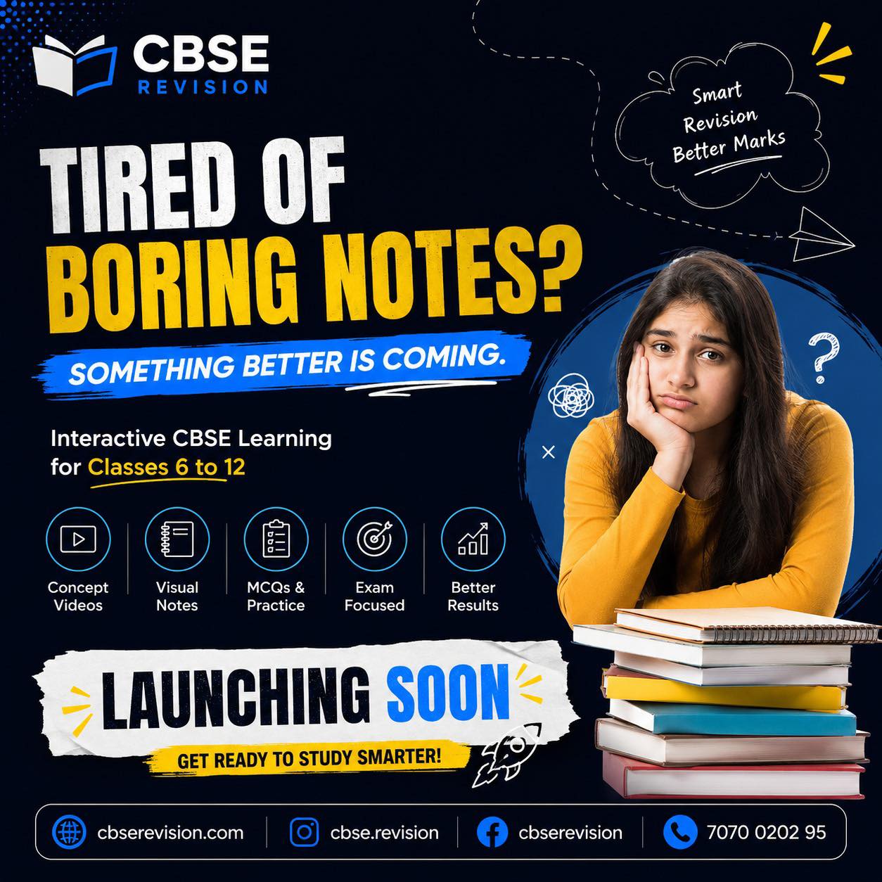 📚 Smarter Learning. Better Results. 🚀
Introducing CBSE Revision — the ultimate online learning platform built exclusively for CBSE students from Classes 6 to 12.
✨ Designed to make revision faster, simpler, and more effective with:
✅ Visual Learning & Concept Videos
✅ Smart Revision Notes
✅ Topic-wise MCQs & Practice Questions
✅ Exam-Focused Preparation
✅ Progress Tracking
✅ Learn Anytime, Anywhere
✅ Strictly based on the latest NCERT curriculum & NEP guidelines
Whether it’s quick revision before exams or building strong concepts throughout the year — CBSE Revision is your all-in-one study partner. 🎯
📅 Launching on 5th June 2026
🌐 cbserevision.com
📸 Instagram: @cbse.revision
📘 Facebook: cbserevision
📞 7070 0202 95
#CBSE #CBSEStudents #CBSERevision #NCERT #StudySmart #OnlineLearning #ExamPreparation #Class9 #Class10 #Class11 #Class12 #Science #Maths #LearningMadeEasy #NEP2020
