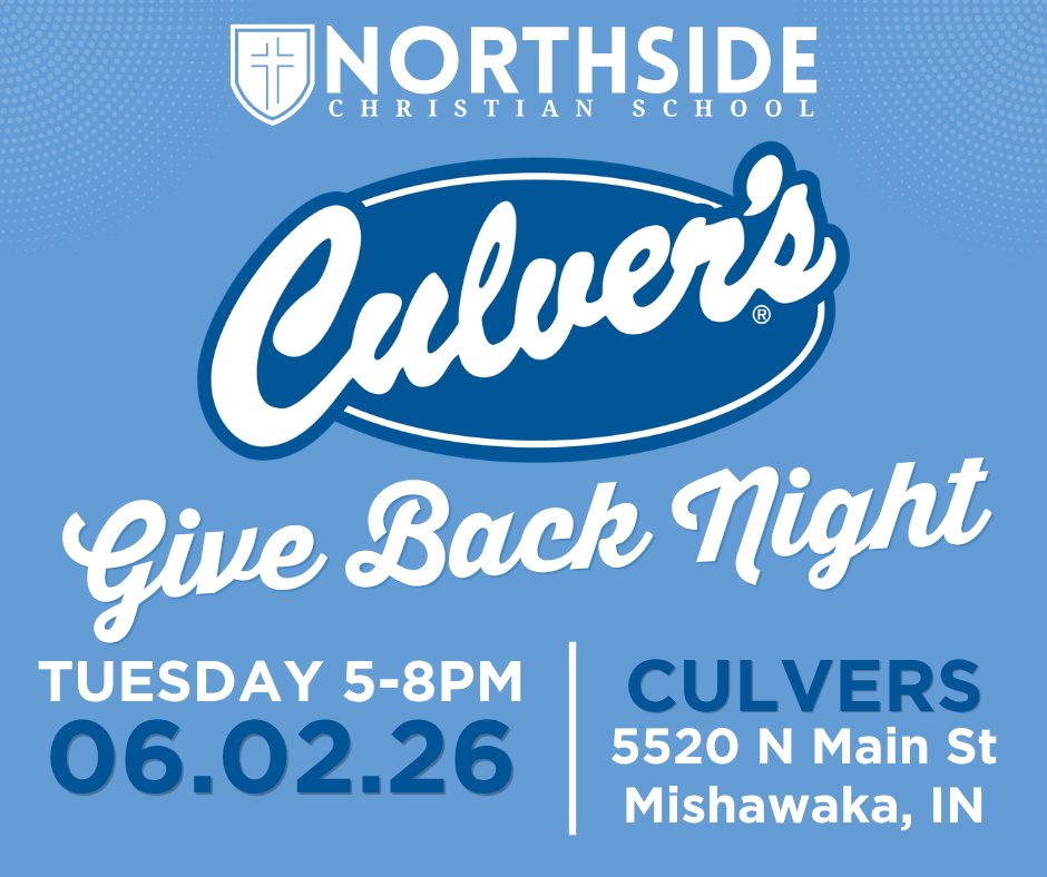 Eat ice cream. Support Northside. Win-win.
Join us Tuesday, June 2, from 5:00-8:00 PM at the Main Street Culver's in Mishawaka for our Give Back Night. A portion of all sales will support the future of Northside Christian School! Stop by for dinner, face painting, and a chance to connect with the Northside community.
Plus, the Flavor of the Day is Oreo Cheesecake. You really can't lose.