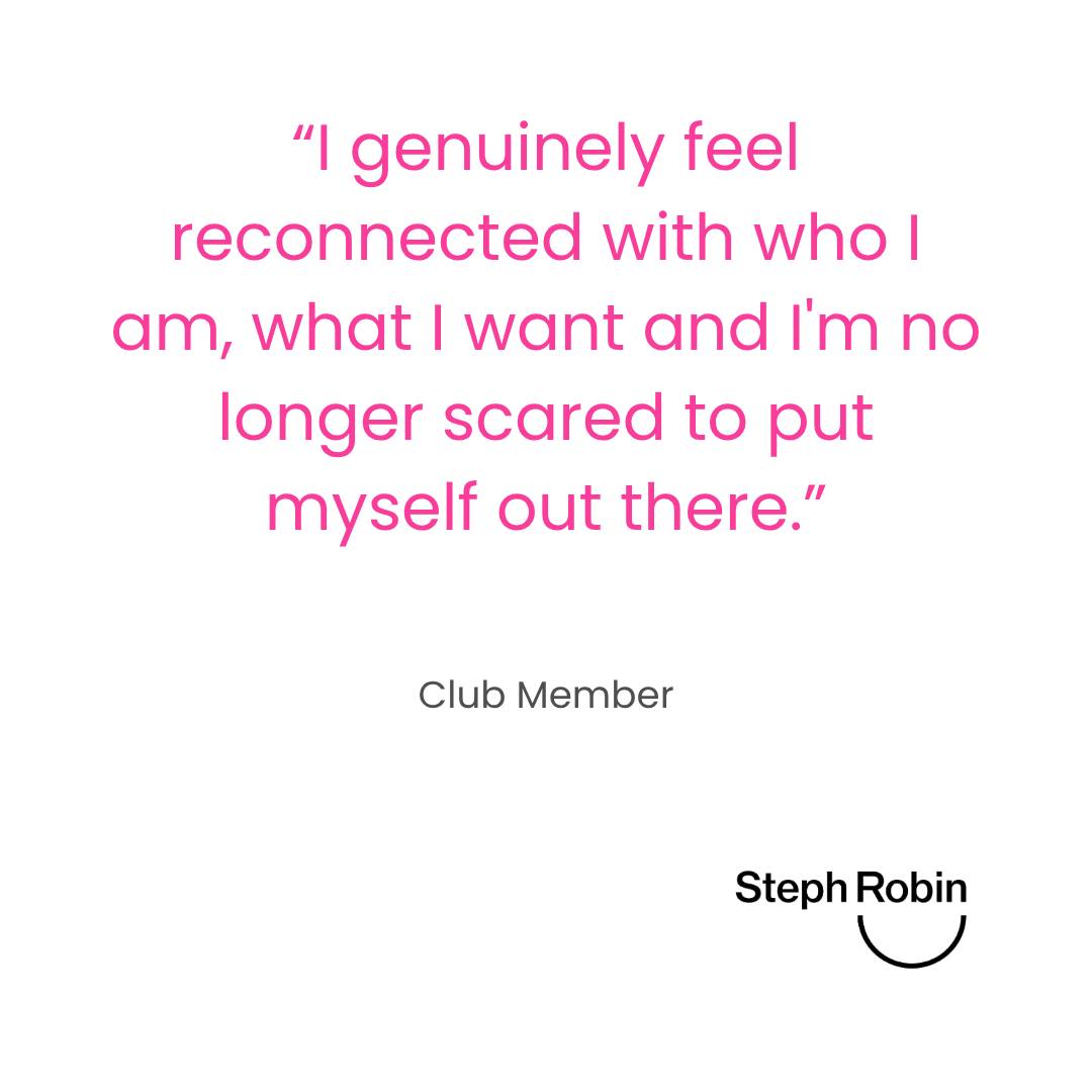 I sit in The Confidence Club every week and see my clients transform. It's the highlight of my week.
Women come in hesitant, releasing months or even years of doubt.
Just seven days later they start to see evidence of their strengths and remember what made them brilliant in the first place.
By week four they arrive as different people. Confidence returned and growing. More optimism about what they can achieve and more certainty about how to get themselves there.
One member from February:
"I am now fully out the other side, confident, happy and loving my job. Most importantly, I believe in myself again."
The Confidence Club opens again this June. Four Friday mornings — 12, 19, 26 June and 3 July at 10am.
Maximum four women. Registration closes 10 June.
If you'd like to know more, message me.