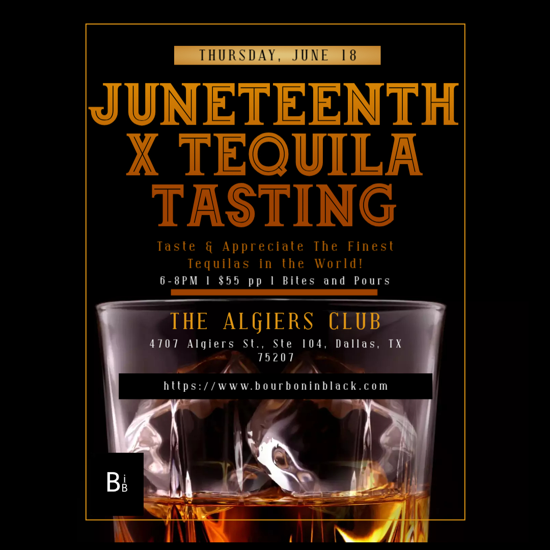 Juneteeenth meets Agave @The_Algiers this month as we'll be tasting rare Black-owned tequila brands. Grab your tickets now at https://www.bourboninblack.com !