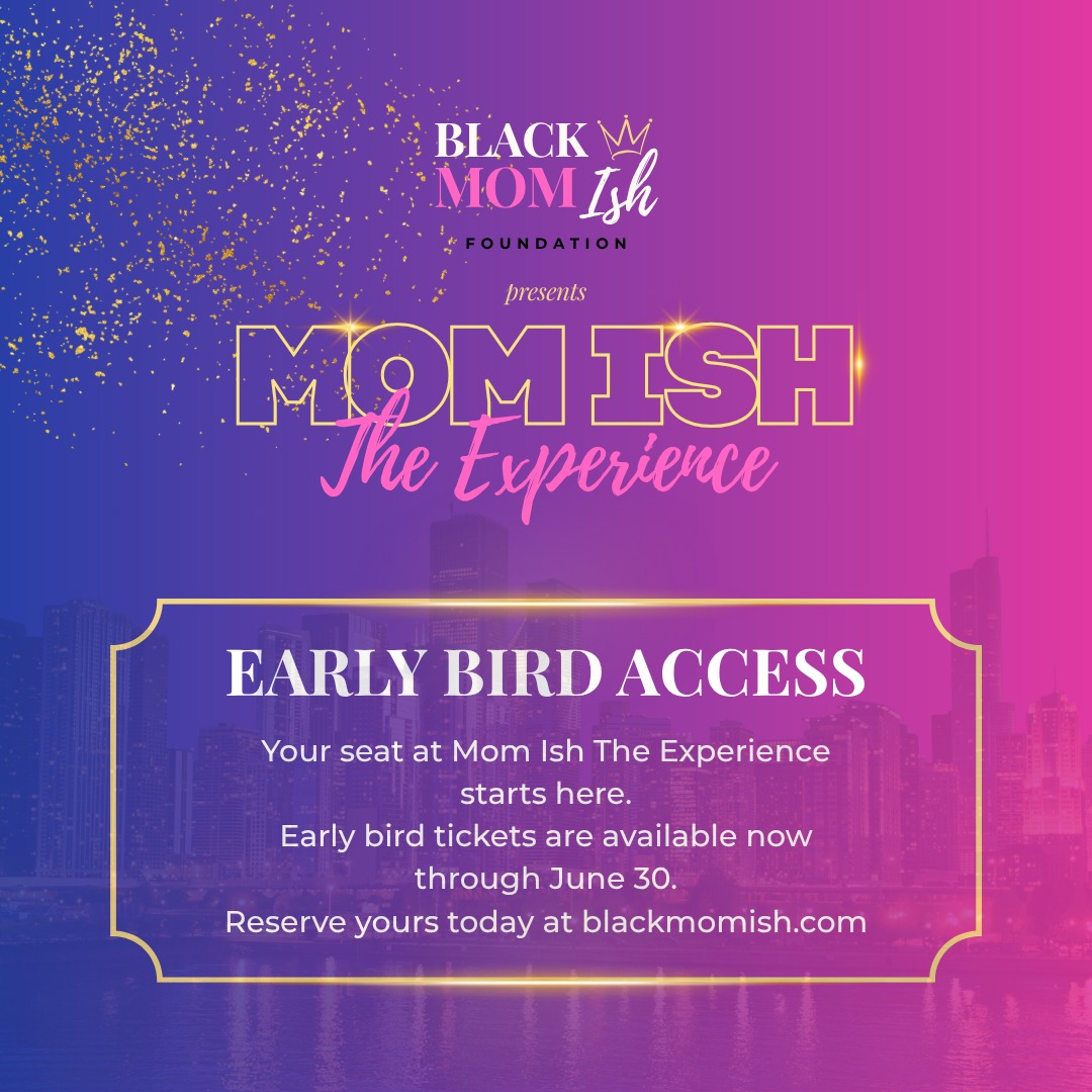 Early bird tickets are officially live for Mom Ish The Experience.
This is your invitation to a weekend created for Black women, Black mothers, and the women who pour into everybody else to finally be poured back into.
Join us September 18–20, 2026 for connection, conversation, celebration, healing, sisterhood, and the Everyday Extraordinary Gala.
Early bird tickets are available now through June 30.
Get your ticket today at blackmomish.com
Because you deserve to be in the room.
#MomIshTheExperience #BlackMomIsh #BlackMothersMatter #BlackWomenDeserveRest #BlackWomenLead #BlackWomenHealing #BlackWomenInCommunity #ChicagoEvents #BlackWomenEvents #EverydayExtraordinaryGala