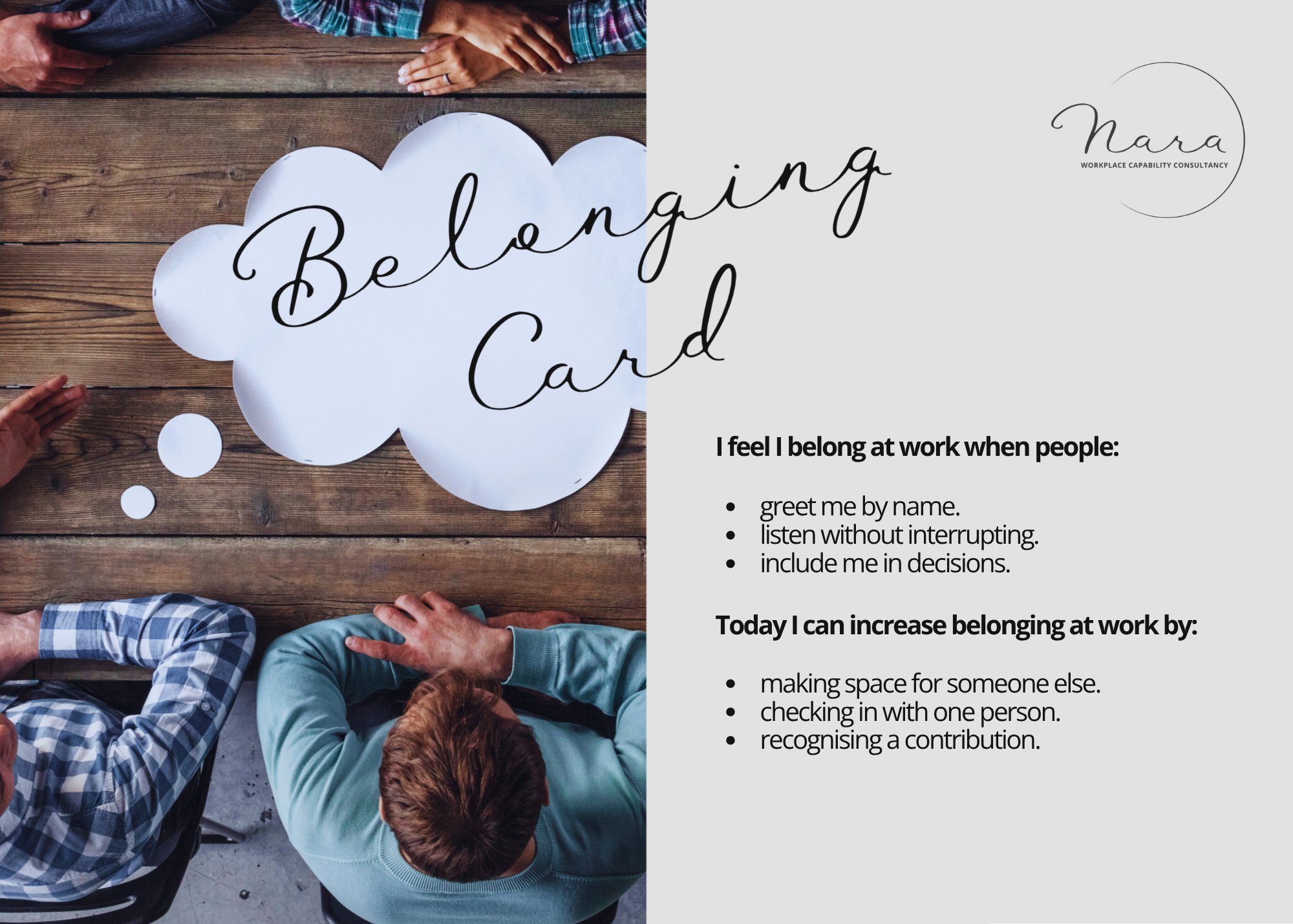 Belonging is a human need, not a workplace perk.
We all want to feel accepted, valued, and connected. In the workplace, a strong sense of belonging can lead to better wellbeing, stronger relationships, greater confidence, and higher performance.
Creating a culture of belonging starts with small actions: listening, including, supporting, and recognising one another.
At NARA, we're passionate about supporting psychologically safe and healthy workplaces. That's why we leave our clients with practical workplace wellbeing cards designed to spark conversations, build awareness, and support positive workplace cultures long after our sessions have ended.
Because when people feel they belong, they thrive.
#BelongingAtWork #WorkplaceCulture #Leadership #Wellbeing #Connection #PsychosocialSafety #PsychosocialHazards #NARA #EmployeeWellbeing #PeopleFirst