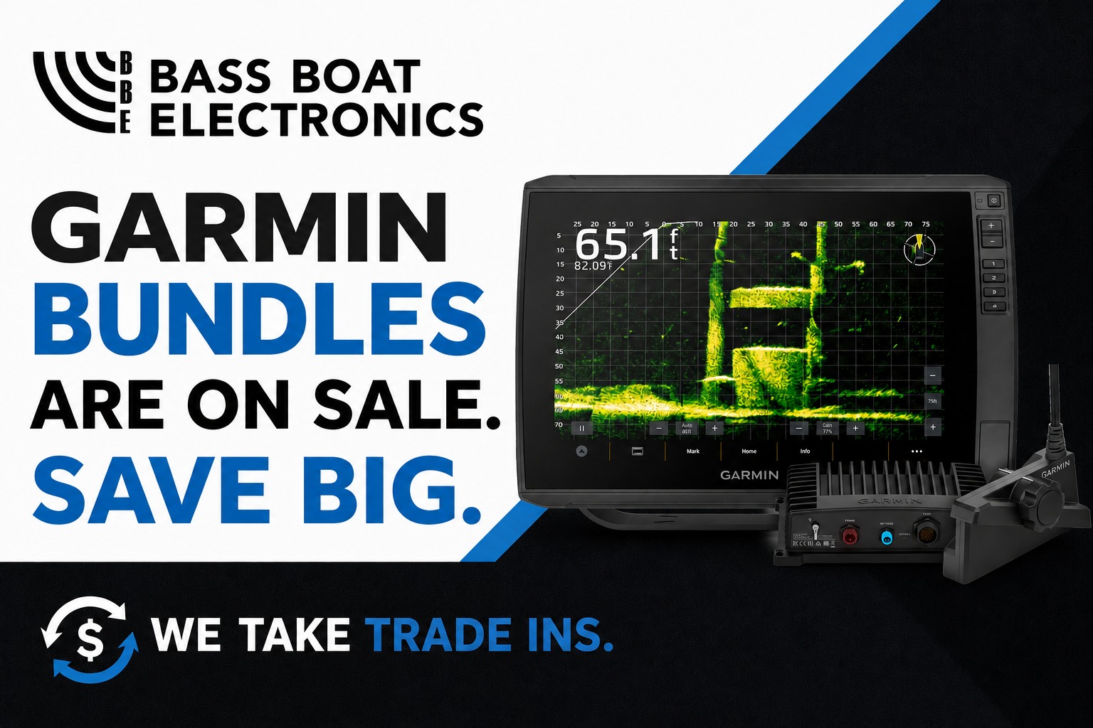 SHOP GARMIN BUNDLES 👇🏼
https://www.bassboatelectronics.com/online-store/Garmin-Bundles-c36680030
TRADE IN & UPGRADE 👇🏼
https://www.bassboatelectronics.com/trade-in-program
