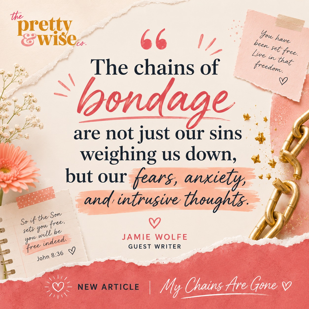 I think a lot of us know we're forgiven.
What we forget is that we're also free.
Free from fear.
Free from shame.
Free from anxiety.
Free from the need to earn approval.
This week's article from Jamie Wolfe is a beautiful reminder that the chains Christ breaks aren't just the chains of sin—but the chains of fear, intrusive thoughts, and insecurity that keep us from walking in the freedom He purchased for us.
✨ "My Chains Are Gone" is live now.
What would change if you truly lived like you were free?
https://www.prettyandwise.com/post/what-does-god-s-amazing-grace-really-cover-freedom-from-fear-shame-and-anxiety