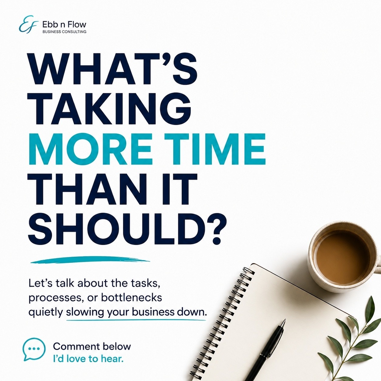 Sometimes the thing slowing your business down isn’t obvious.
It’s not always needing more customers, more staff, or more hours.
Sometimes it’s: → decisions waiting on one person
→ doing the same work twice
→ strong people carrying weak systems.
If parts of your business feel heavier than they should… there may be hidden bottlenecks quietly stealing time.
Comment below: What’s taking more time than it should right now?
Or send me the word RELIEF and I’ll send you 3 places to look for hidden bottlenecks in your business.
#ebbnflowbusinessconsulting #OperationsSupport #hiddenbottlenecks #systemsthinking