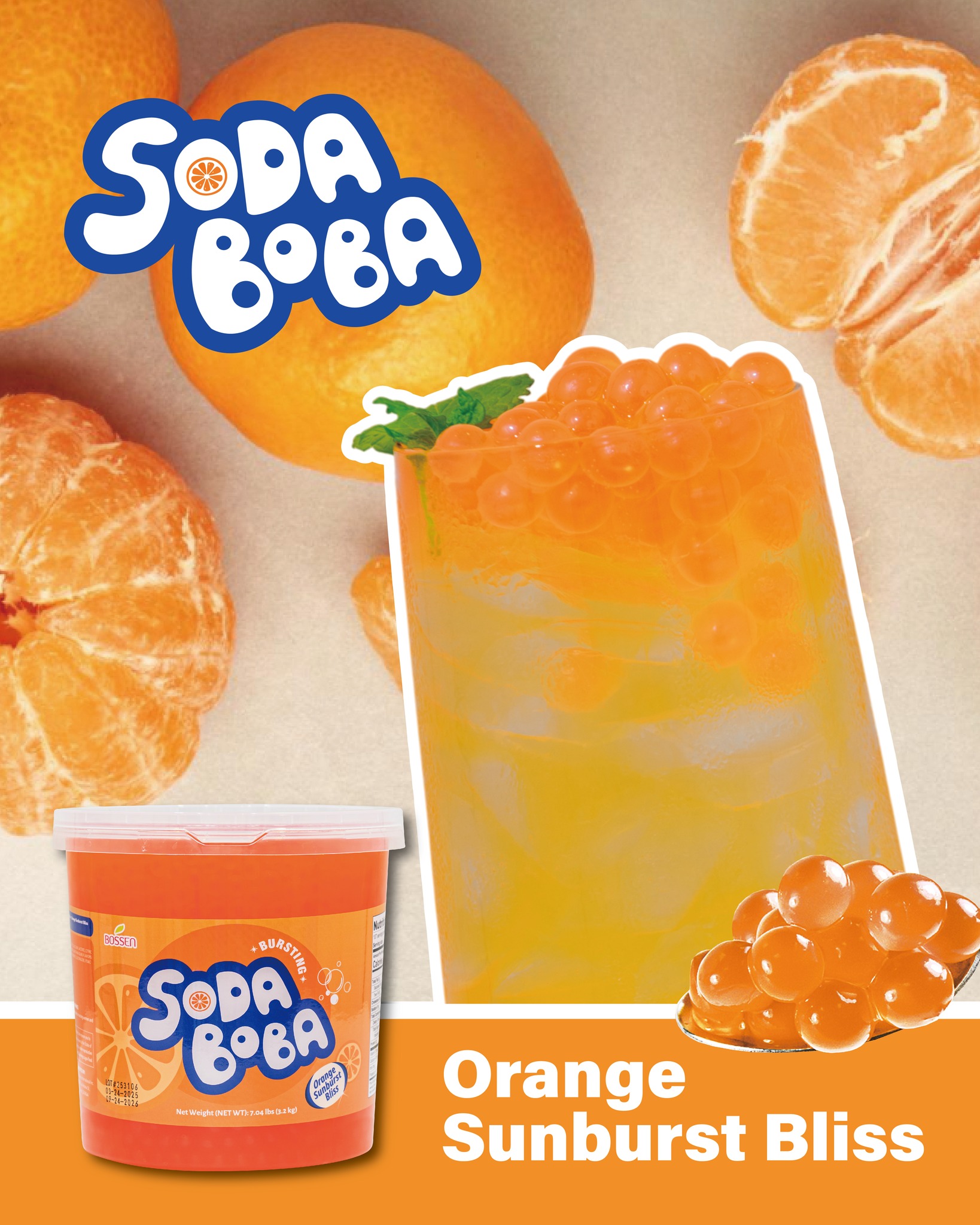 Orange Sunburst Bliss🍊
Flavor Profile: Bold and juicy with sun-ripened orange notes and a soda-inspired sparkle that awakens the senses.
✨ Features
🔥 Bursting with Flavor
⚡ No Cooking Required
🚀 Instantly Elevates Any Drink
✨ Why You'll Love It:
Unique soda-inspired bursting boba
Ideal for specialty drinks, fruity teas, and sparkling beverages
💡 Tip: Try it in green teas, citrus blends, or fizzy lemonade creations!