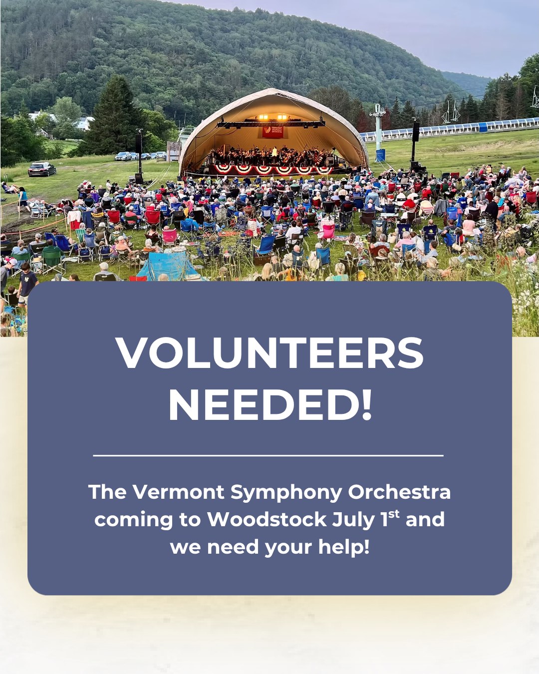 To celebrate the United States’ 250th birthday, the Vermont Symphony Orchestra hits the road with its Summer Festival Tour: America 250, bringing music to communities across the Green Mountain State, and they're coming to Sasaquadena Six this July 1st!
We need 9 volunteers to help with the front-of-house activities and with parking for before and after the concert. Volunteers get to attend for free so you should sign up using the link below:
https://www.signupgenius.com/go/20F0D4FAFAF23A5F58-64398486-volunteers#/