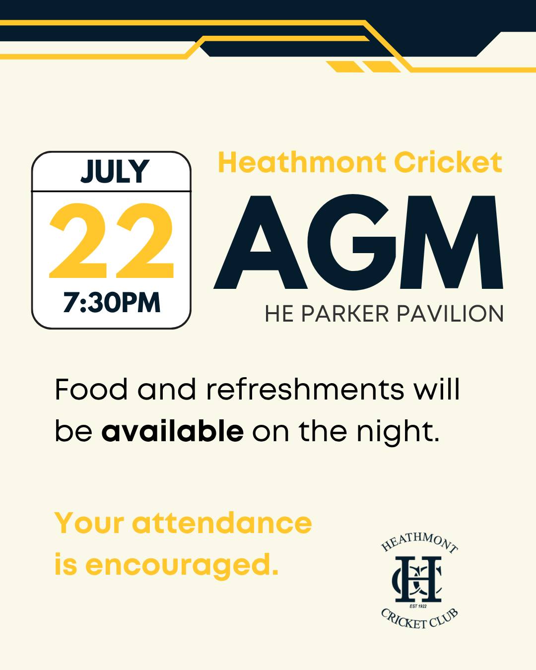 Notice is hereby given that the Annual General Meeting (AGM) of the Heathmont Cricket Club Inc. will be held on Wednesday 22 July 2026 at the H.E. Parker Reserve Pavilion (clubrooms), commencing at 7.30pm sharp.
Please note that ALL positions are vacated at the AGM and we therefore seek nominations from the member group for each position. Check your email for more information!
🍺 Food and refreshments will be available!