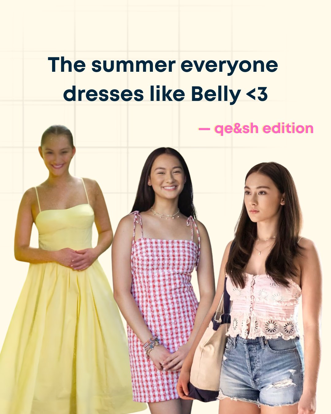Conrad or Jeremiah? Honestly, we’re just here for Belly’s wardrobe🤭👗
Our latest qe&sh edit brings all that main-character nostalgia straight to your closet.
Think preppy ginghams, dreamy pastel yellows, and effortless summer montages☀️💌
Now available online at qe&sh✨
.
.
.
#qesh #thesummeriturnedpretty #TSITP #bellyoutfits #tsitpstyle #summerstyleinspo #belly #bellyconklin #conrad #teamconrad