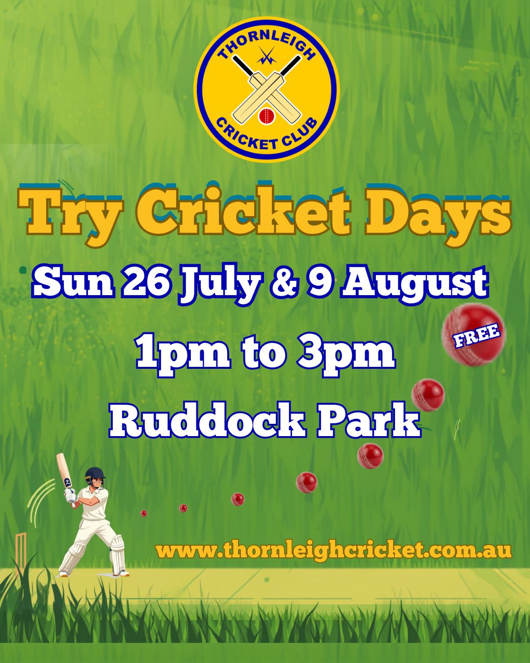 🏏 TRY CRICKET DAYS 🏏
Come and meet the team and have a go at cricket at our FREE Try Cricket Days!
📅 Sunday 26 July & 📅 Sunday 9 August
⏰ 1pm – 3pm
📍 Ruddock Park
Perfect for beginners and new players of all ages. Bring your friends, learn some new skills and enjoy a fun afternoon of cricket!
More details: www.thornleighcricket.com.au
🏏🏏🏏
Thanks as always to our Major Sponsor: @alto_mitsubishi_pennant_hills
and our Community Partners:
@magpieswaitara
@allenandsheppard
@scooda.creativehub
.....for your huge support of local community cricket.
#PlayCricketforThornleigh #ThornleighCricket #SummerSport #Cricket #Thornleigh #Westleigh #TforThornleigh #CommunityCricket #TryCricket #JuniorCricket #ComeAndTry
@cricketnsw
@cricketaustralia
@playcricketau
@hkhdca
@thornleighsportsclub