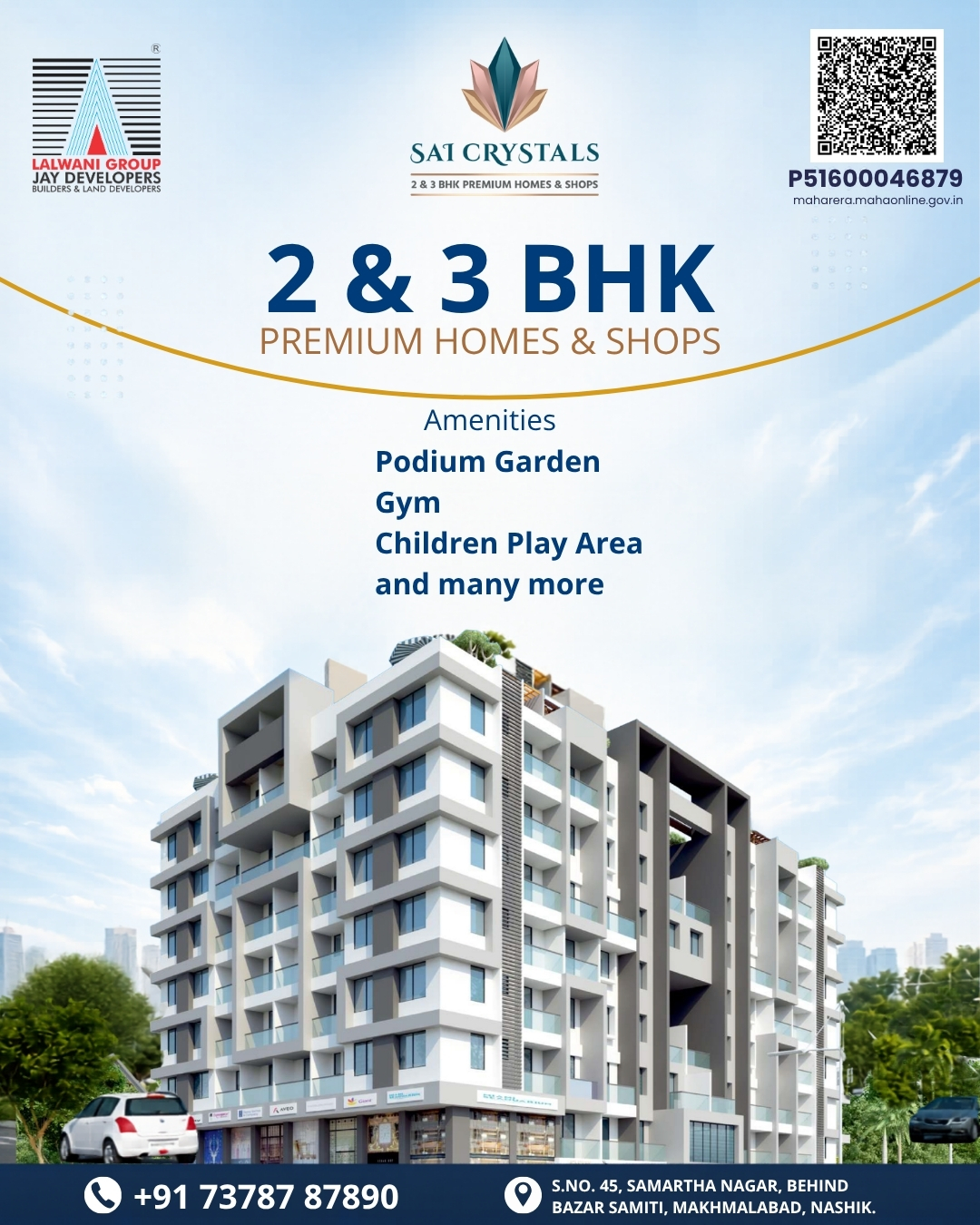 🏡 A home should offer more than just a place to live; it should elevate the way you live.
At Sai Crystals, every detail is designed with your family's comfort in mind. From peaceful green spaces and a modern gym to a dedicated children's play area, you'll find everything you need for a balanced and fulfilling lifestyle.
✨ More comfort. More convenience. More reasons to call it home.
🏠 2 & 3 BHK Premium Homes & Shops
📍 Samartha Nagar, Behind Bazar Samiti, Makhmalabad, Nashik
📞 Book your site visit today: +91 73787 87890
#SaiCrystals #JayDevelopers #PremiumHomes #2BHK #3BHK #NashikHomes #DreamHome #LuxuryLiving #FamilyLiving #ModernLiving #PropertyInvestment #RealEstateNashik #HomeGoals #NewHome #NashikProperty