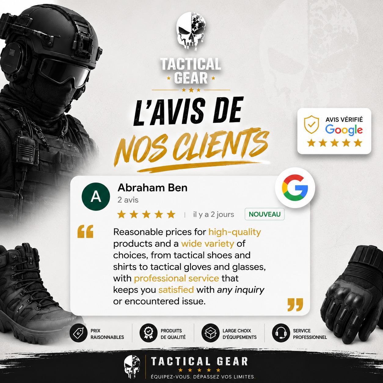 ⭐️⭐️⭐️⭐️⭐️
Chez Tactical Gear, notre meilleure publicité reste la satisfaction de nos clients.
Merci à Abraham Ben pour ce retour positif et sa confiance.
"Des prix raisonnables, des produits de grande qualité et un large choix d'équipements tactiques, avec un service professionnel à l'écoute."
Depuis nos débuts, notre objectif est simple : proposer au Maroc des équipements tactiques authentiques, sélectionnés auprès de marques reconnues mondialement, tout en garantissant un accompagnement sérieux avant et après chaque achat.
Que vous soyez professionnel de la sécurité, militaire, agent d'autorité, passionné d'outdoor ou simplement à la recherche d'un équipement fiable, nous mettons un point d'honneur à vous offrir le meilleur rapport qualité-prix.
Merci à tous nos clients pour leur confiance au quotidien. Vos avis nous motivent à aller toujours plus loin.
Tactical Gear Maroc
Équipements tactiques & outdoor authentiques
Livraison partout au Maroc
Conseils et accompagnement personnalisés - +212 664-106430
#tacticalgear_officiel #AvisClient #GoogleReviews #EquipementTactique #OutdoorMaroc #Militaire #SécuritéPrivée #ForcesDeLOrdre #MagnumBoots #MechanixWear #ProfessionnelsDeLaSécurité #AuthenticGear #TacticalLifestyle