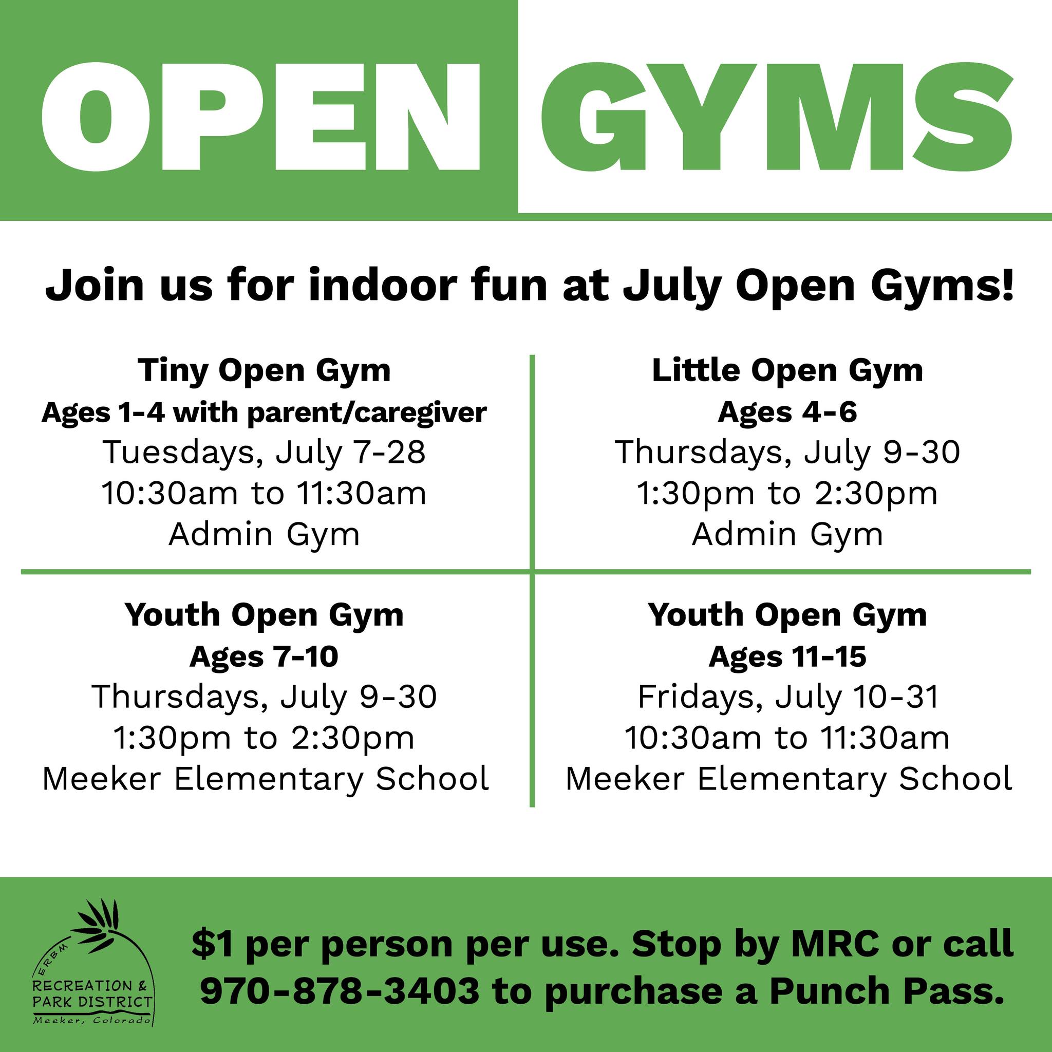 July Open Gyms start back up this week!