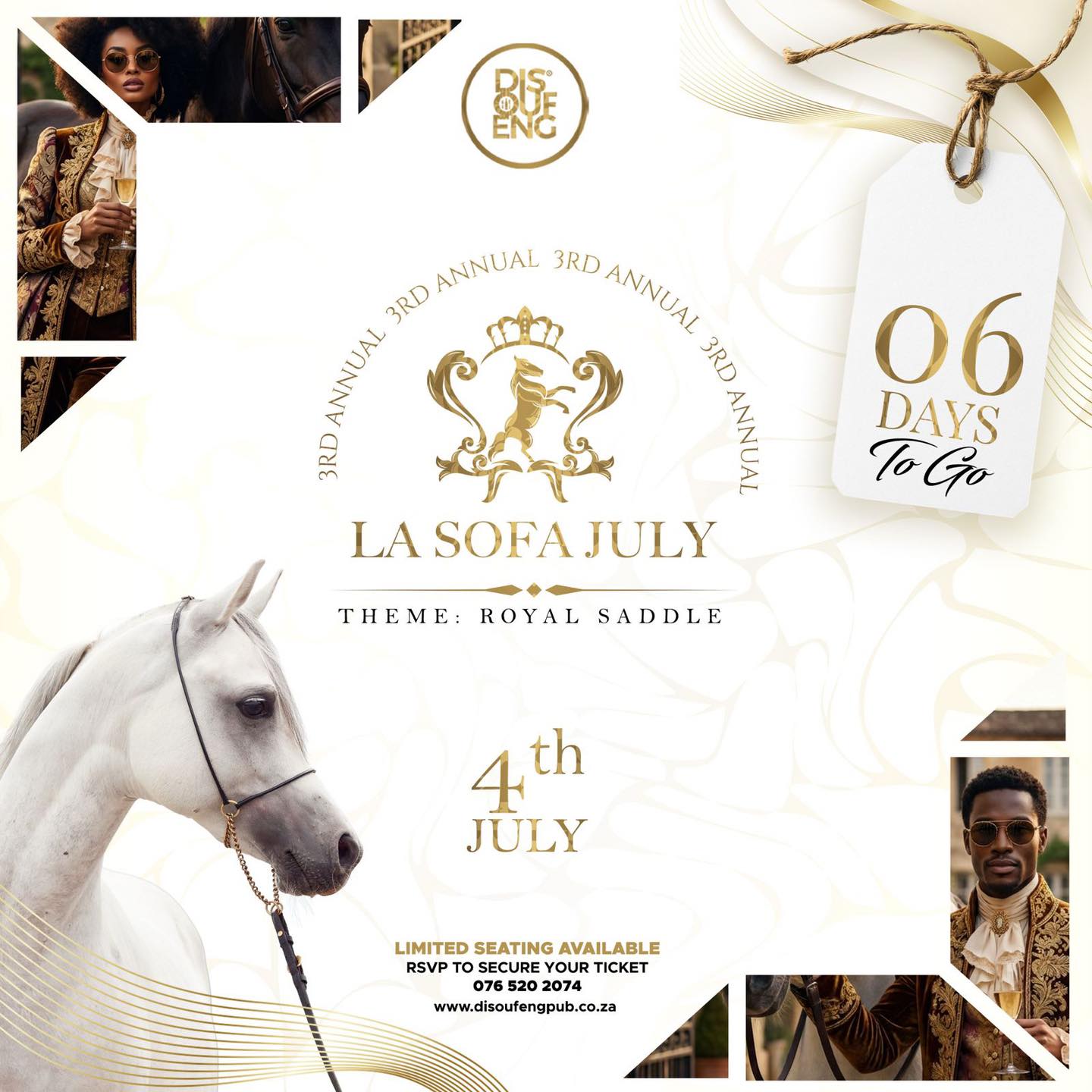 โจ Six days until royalty takes its seat.
From fashion to atmosphere, every detail is designed for an unforgettable experience.
The question is:
Are you ready?
๐ Disoufeng Pub
๐ RSVP: www.disoufengpub.co.za
Limited seating available.
#RoyalSaddle #LaSofaJuly