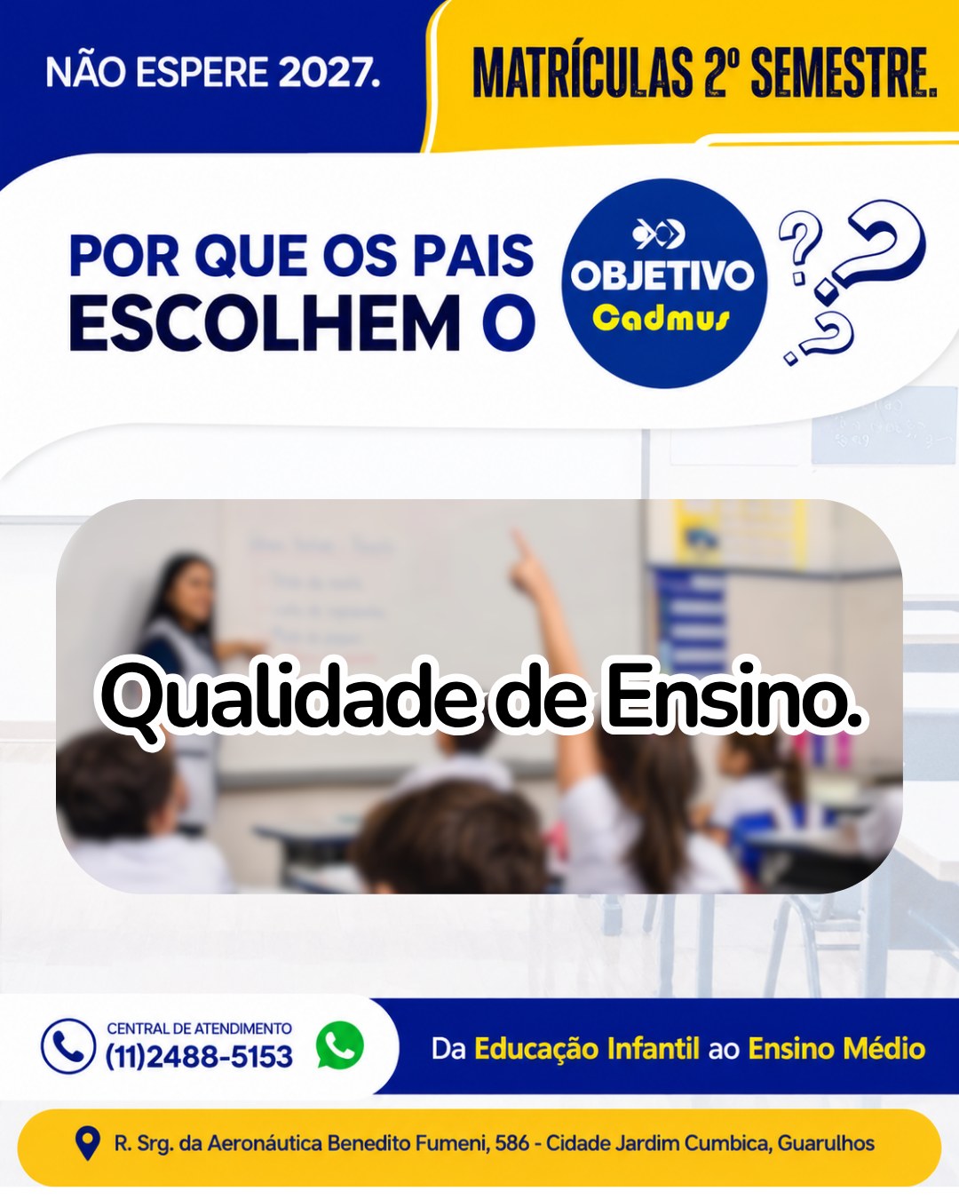 1. 📚 Não espere 2027 para oferecer uma nova oportunidade ao seu filho. As matrículas para o 2º semestre já estão abertas no Objetivo Cadmus!
Pais escolhem o Cadmus pela qualidade de ensino, pelo acolhimento, pela indicação de quem já conhece nosso trabalho e porque seus filhos se sentem felizes aqui.
Venha conhecer uma escola que une aprendizado, cuidado e resultados.
📲 Matrículas abertas para o 2º semestre.