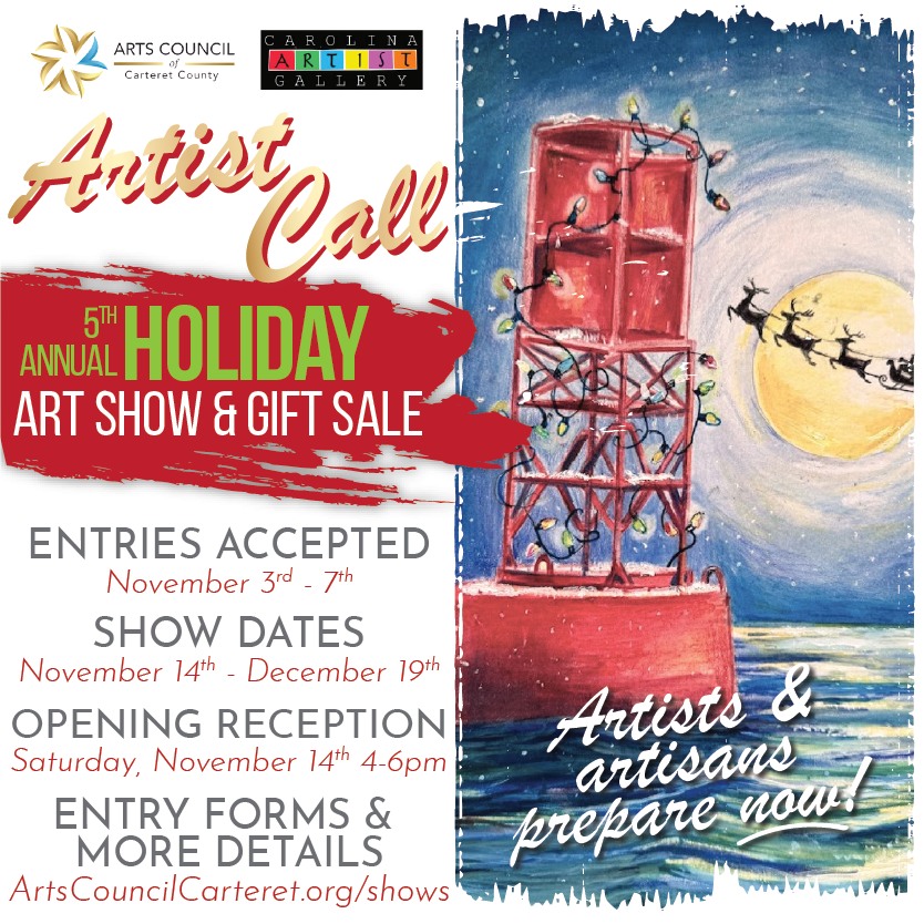 🧑🎨 ATTENTION ARTISTS, CRAFTSMAN & ARTISANS! 🎁 Start preparing NOW for our 5th Annual Holiday Art Show & Gift Sale! We are looking for all types of gifts, treasures, and keepsakes - now's the time to get crafting!
Help us celebrate our diverse American Holiday season by showing (up to) 10 handmade original gift items at a time, or two wall hung pieces, for all of our vendors. (Items can be replaced as they are sold.)
Prepare now to participate in this gallery show and sale!
Entry deadline: Saturday, Nov. 7
Show Open: Nov. 14 - Dec. 19 during Gallery Hours
Opening Reception: Saturday, November 14th, 4-6pm (All are welcome!)
Registration and More Info: ArtsCouncilCarteret.org/holidayshow26
#artscouncil #artistcall #artopportunities #carteretcountyarts #crystalcoast #artshow #galleryshow