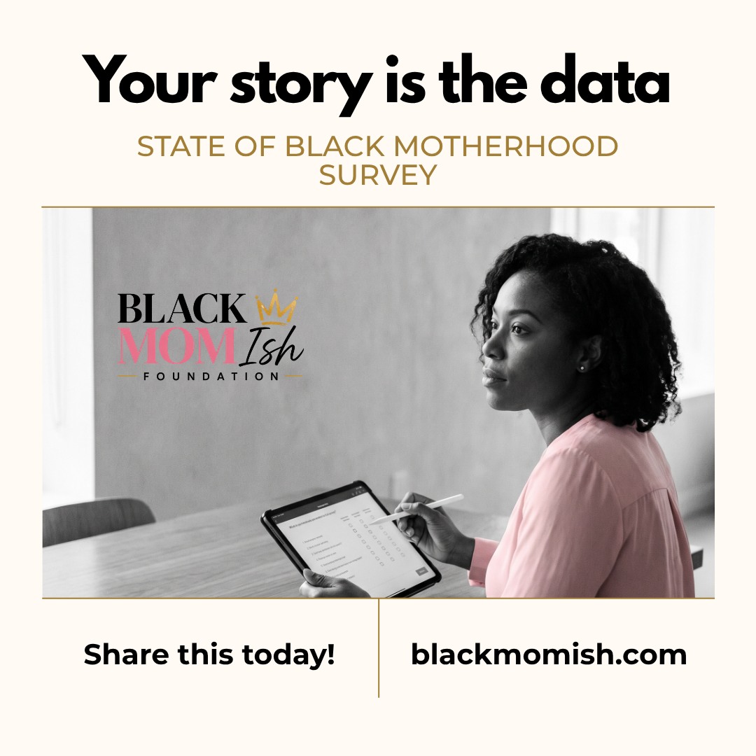Black moms, your lived experience is data.
The kind of data that should shape programs.
The kind of data that should inform funding.
The kind of data that should influence how support is built for us, not around us.
The Black Mom Ish Foundation is collecting responses for the State of Black Motherhood Survey, and we need your voice in the room.
Not the polished version.
Not the “I’m fine” version.
The real one.
What are you carrying?
What support is missing?
What do Black mothers need more of right now?
Take the survey today and help us tell the truth with power, clarity, and purpose.
Your voice matters. Your story matters. Your truth belongs in the record.
Visit blackmomish.com to take the survey.
#BlackMomIsh #BlackMomIshFoundation #StateOfBlackMotherhood #BlackMotherhood #BlackMothers #BlackMomsMatter #BlackWomenWellness #BlackWomenLead #CommunityCare #BlackWomenVoices #MotherhoodSupport #BlackFamilyWellness #BlackWomenDeserveRest