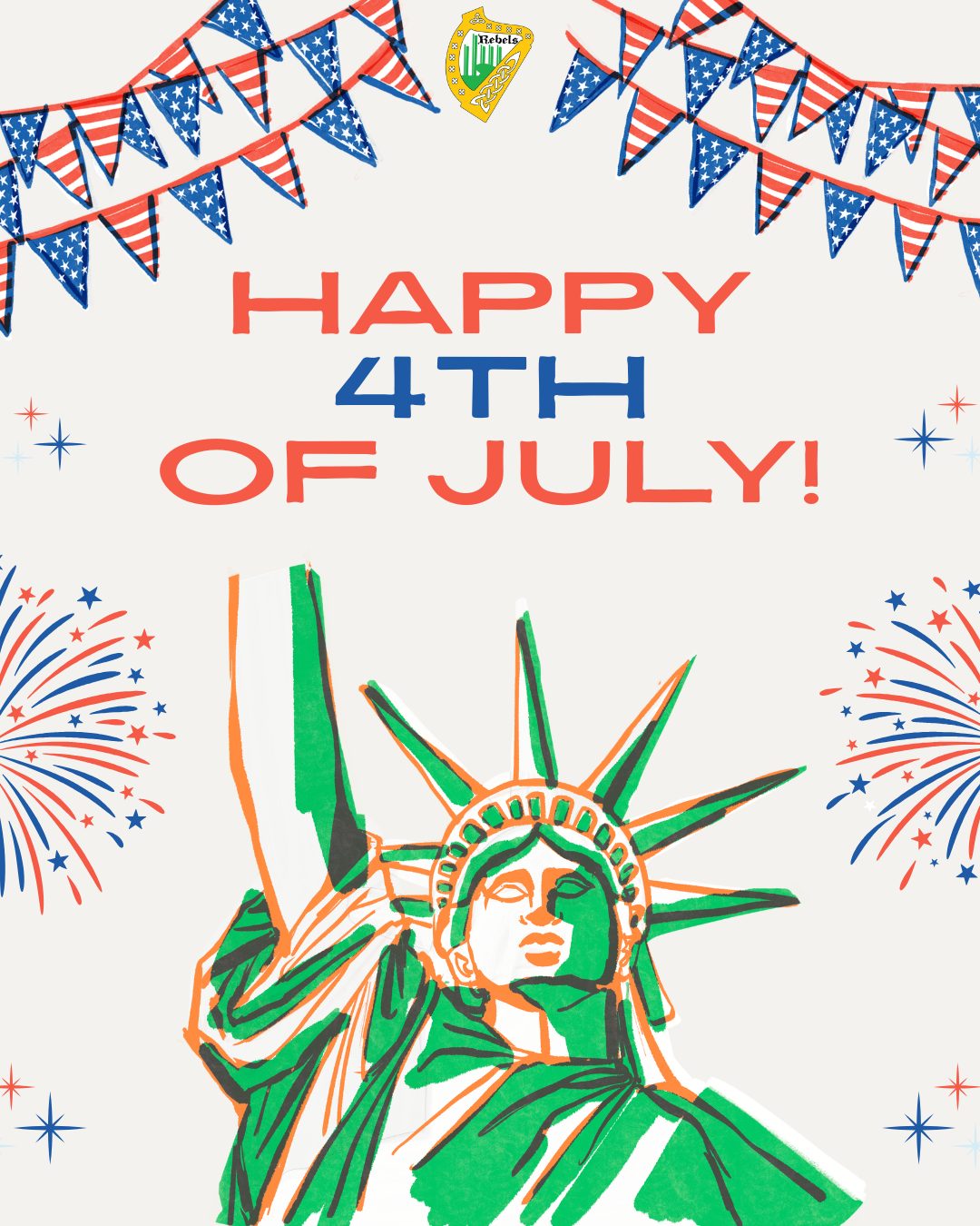 Happy 4th of July Rebels!