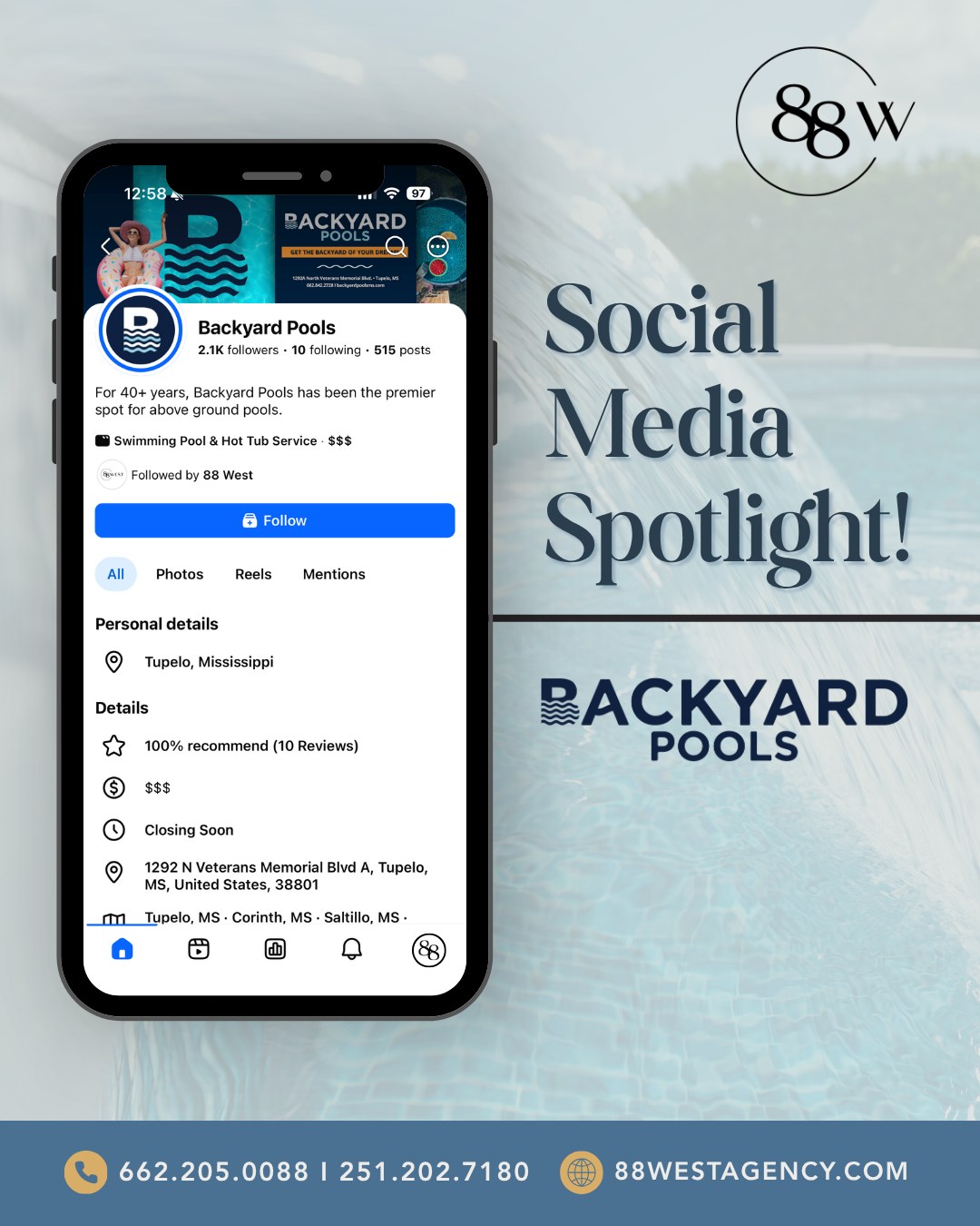 National Swimming Pool Day calls for a client spotlight! ☀️💦
Today we're highlighting Backyard Pools, a family-owned business helping people create the perfect backyard escape. From helping customers find the right pool to making summer memories possible, they're all about bringing fun closer to home. 🏊
We're proud to partner with a team that helps turn ordinary backyards into the place everyone wants to be all summer long. 😎🌴
-
📞 662.205.0088 | 251.202.7180
💻 88westagency.com
-
#88West #88WestAgency #NorthMS #ALGulfCoast #MSGulfCoast #TupeloMS #StarkvilleMS #HuntsvilleAL #GulfShoresAL #FairhopeAL #MarketingAgency #DigitalMarketing #SocialMediaMarketing #ContentCreation #BusinessGrowth #NationalSwimmingPoolDay #BackyardPools #PoolSeason @backyardpoolstupelo