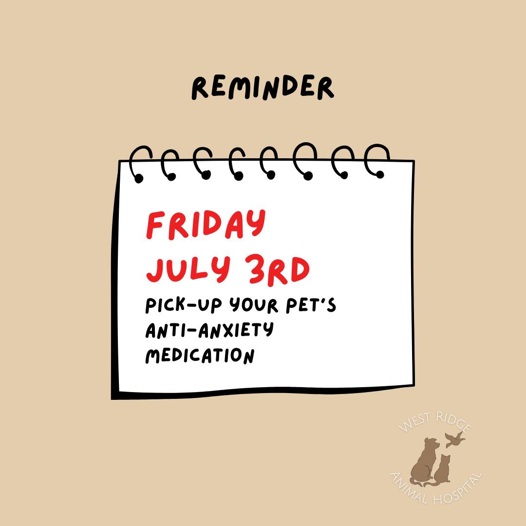 Is your pet's anti-anxiety medication ready for pickup?
Don't wait until the last minute! We want to make sure your pets are set up for a stress-free holiday, so please plan to swing by the clinic to grab your existing refills by this Friday, July 3rd.
We’ll be closed on Saturday, July 4th, so grab those supplies now to be prepared!
#PetAnxiety #HolidayPrep #FourthOfJuly #WRAH #GreeleyPets