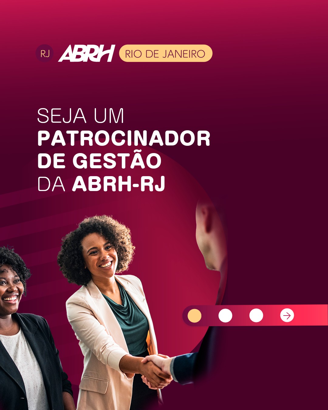 Conecte sua marca a quem faz a diferença nas organizações.
Ao patrocinar a gestão da ABRH-RJ, sua empresa amplia visibilidade, fortalece relacionamentos e se conecta a uma das principais comunidades de Recursos Humanos do estado.
São mais de 40 mil seguidores nas redes sociais, 30 mil contatos em nosso mailing e milhares de profissionais presentes em eventos, cursos e encontros ao longo do ano.
Uma oportunidade para gerar valor para sua marca e estar presente nas conversas que movimentam o futuro da gestão de pessoas.
📩 Vamos construir essa parceria?
Entre em contato e conheça as oportunidades de patrocínio.
#ABRHRJ #Patrocínio #GestãoDePessoas #RecursosHumanos
