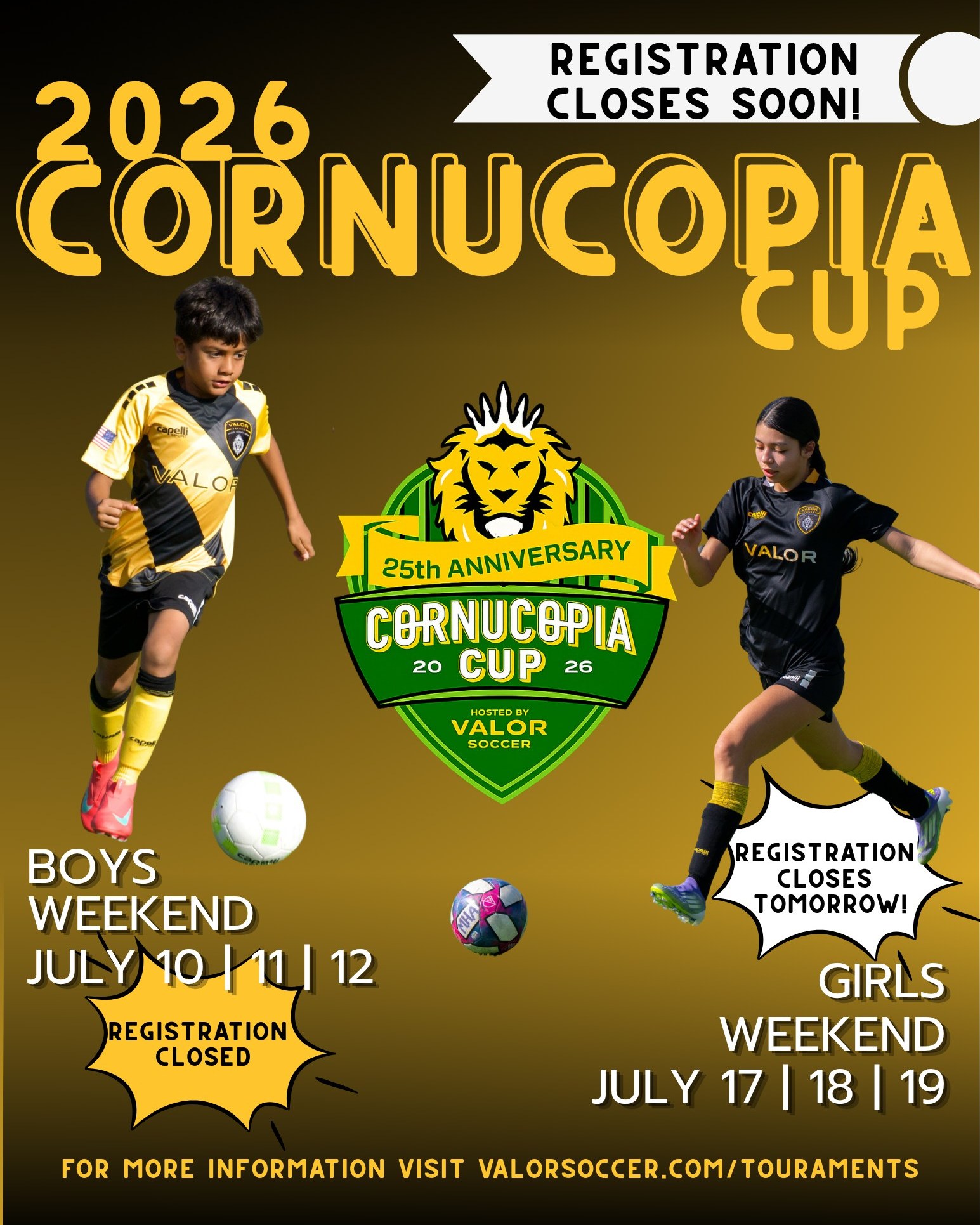 Girls Weekend registration for the Cornucopia Cup closes TOMORROW, July 10!
If your team is planning on joining us July 17-19, tomorrow is the last chance to register. #SoccerTournament #CornucopiaCup #WeAreValor
For more information, or to register your team, click the link in our bio.