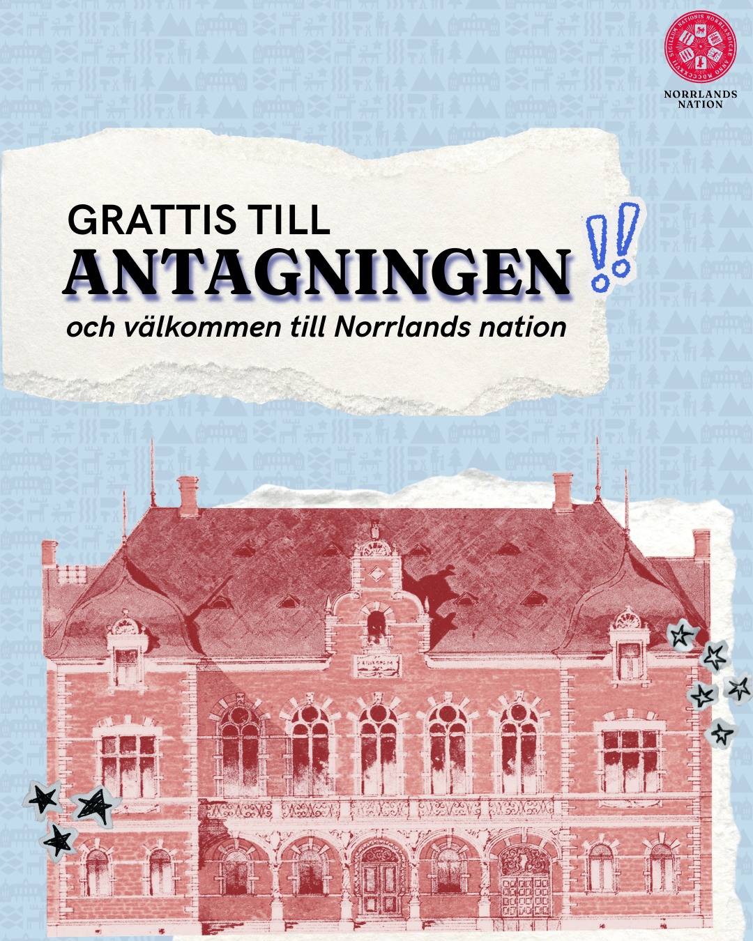 Grattis till antagningen och varmt välkommen till världens största studentnation, Norrlands nation! 🎉
Som ny student i Uppsala är det första steget att bli medlem i en av Uppsalas 13 studentnationer.
Visste du att du redan kan bli medlem? Mer info om hur du blir medlem finner du på vår hemsida Norrlandsnation.se
Strax innan terminsstart befinner sig nationens kontaktutskott och vår kanslist Jakob på plats för att guida dig om allt som hör nationen till som ny medlem. Recceperioden på Norrlands bjuder in till festival, pub, middag och avslutas med Reccegasken. Info om dessa evenemang publiceras löpande så håll utkik på våra sociala medier!
Välkommen till Uppsala Universitet och Sveriges Lantbruksuniversitet, men allra främst, varmt välkommen till oss på Norrlands nation!
---
Congratulations on the admission and a warm welcome to the world's biggest student nation, Norrlands nation! 🎉
Becoming a member of one of Uppsala's 13 student nations is one of the first steps to take as a new student in Uppsala. Did you know that you can already become a member? More information on how to become a member can be found on our website Norrlandsnation.se
Prior to the start of the semester and during the recce period, the nation's Contact committee (KU) and receptionist Jakob will be at the nation to guide you through everything you need to know about the nation as a new member. During the recce period we will host different types of events to welcome all new students such as a festival, pub nights, dinners and lastly a gask to finish off the recce period. Info about all coming events will be posted on our social media so make sure to keep an eye out!
Welcome to Uppsala University and SLU, but above all, a warm welcome to us at Norrlands nation!