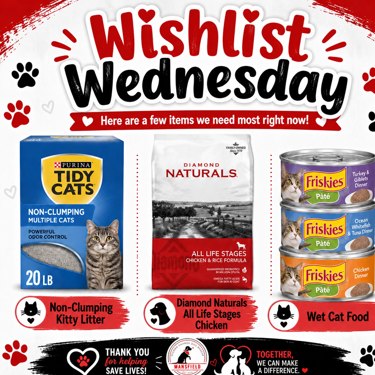 Wishlist Wednesday 🐾❤️
It’s Wishlist Wednesday, and we could use a little help restocking some much-needed supplies for the animals in our care!
Right now, some of our biggest needs are:
🐱 Non-clumping kitty litter
🐶 Diamond Naturals All Life Stages Chicken dog food
🐾 Friskies Pâté wet cat food
If you’d like to help, you can shop directly from our Amazon or Chewy wish lists and send items straight to the rescue. Every donation helps us keep our dogs and cats fed, clean, comfortable, and cared for while they wait for their forever homes.
We are so thankful for your continued support and for always showing up for our animals. ❤️
Shop our wish lists on Amazon or Chewy to help make a difference!
https://www.chewy.com/g/second-chance-dog-rescue_b92677136
https://www.amazon.com/hz/wishlist/ls/3PTSZA2L8UM6F?ref_=list_d_wl_ys_list_1
