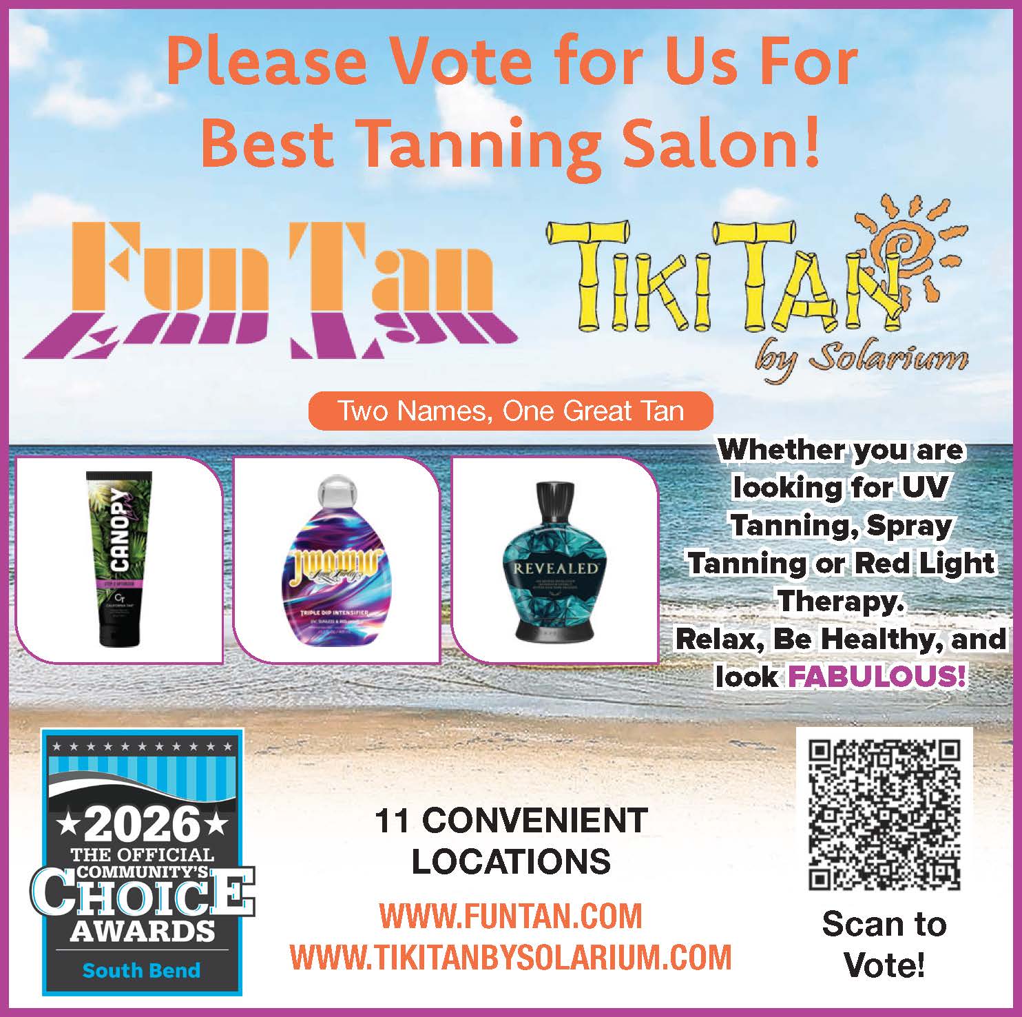 🚨 LAST DAY TO VOTE! 🚨
Today's the day! Voting for the 2026 Community Choice Awards ends TONIGHT.
If Fun Tan has been part of your tanning routine, we'd be incredibly grateful if you'd take just a minute to cast your final vote.
✅ Vote for Fun Tan in the Beauty & Health category.
Vote at: https://southbendtribune.gannettcontests.com/2026-South-Bend-Communitys-Choice-Awards/?utm_source=client?utm_source=client
Thank you to everyone who has voted, shared our posts, and supported us throughout this campaign. We truly have the best clients, and we're honored to serve you every day.
Let's finish strong! ☀️💙