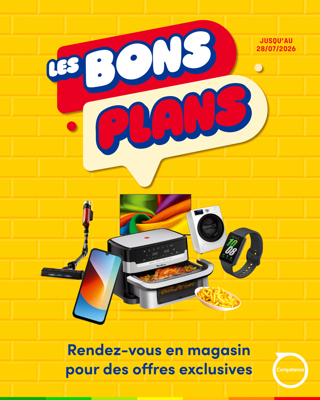 🚨 Petit rappel : les Bons Plans sont toujours là !
Vous avez repéré un produit qui vous fait envie ? C'est le moment d'en profiter !
Les Bons Plans Compétence sont prolongés jusqu'au 28 juillet. Électroménager, TV, multimédia, petit électroménager… il est encore temps de faire de bonnes affaires.
⏳ Plus que quelques jours pour en profiter !
Rendez-vous dans vos magasins Compétence.
https://www.magasinscompetence.fr/
📅 Offres valables jusqu'au 28/07/2026.
#MagasinsCompétence #LesBonsPlans #BonnesAffaires #Électroménager #Multimédia #Promotions