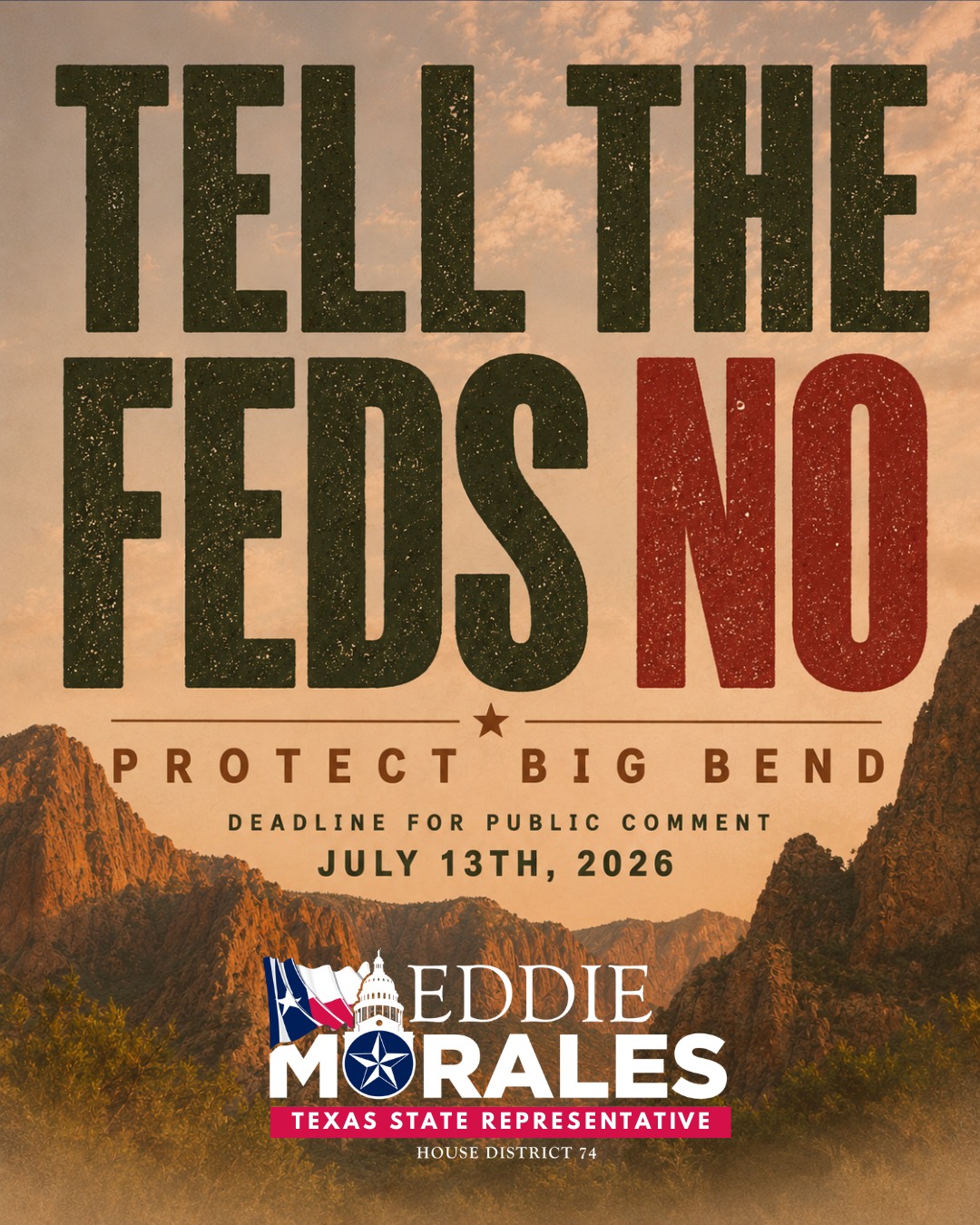 CBP’s public comment period for Brewster County border barrier construction ends Monday, July 13th. Be sure to make your voice heard by telling the feds: NO! Without any Congressional representation, it is up to us to make the region’s bipartisan census heard.
Big Bend National Park and our region are the last frontier, and home to the most unique and beautiful landscapes our nation has to offer. This is no place for billions of tax dollars to be spent on border barrier infrastructure. Rather, the federal government should be investing IN our communities.
You can join me in sending your public comments to BigBendComments@cbp.dhs.gov with the subject line “Brewster County Vehicle Barrier System Construction.”