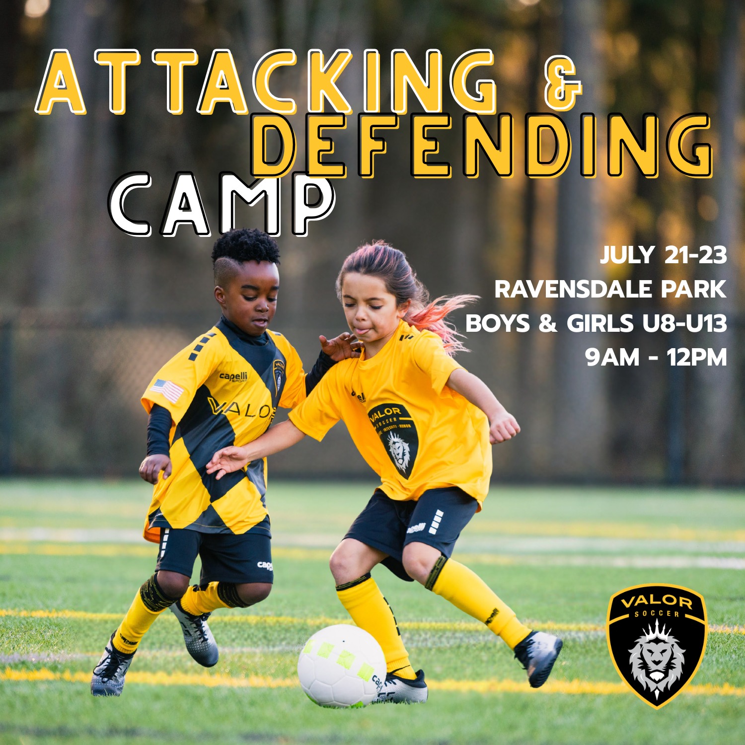 Registration for our Attacking & Defending Camp closes TOMORROW (July 14) at noon!
This 3-day camp is the perfect opportunity for players to sharpen their skills on both sides of the ball. #SoccerCamp #WeAreValor
July 21 - 23
9am - 12pm
Ravensdale Park
Boys & Girls U8 - U13
To register, click the link in our bio
