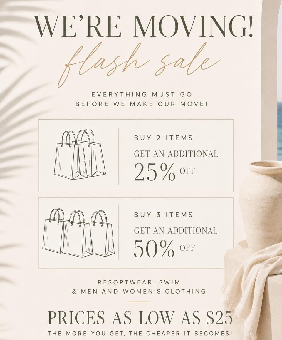 🚨 WE’RE MOVING… which means it’s time for our biggest sale yet! 🤍
Our Storewide Moving Flash Sale is officially on, and the more you shop, the more you save!
🛍️ Buy 2 items → Get an additional 25% OFF
🛍️ Buy 3 items → Get an additional 50% OFF
✨ Prices starting as low as $25!
This is your chance to shop your favorite resortwear and swim!!
#covetlifestyle #newlocation #salesalesale #newarrivals #discounts #resortwear #swimwearfashion