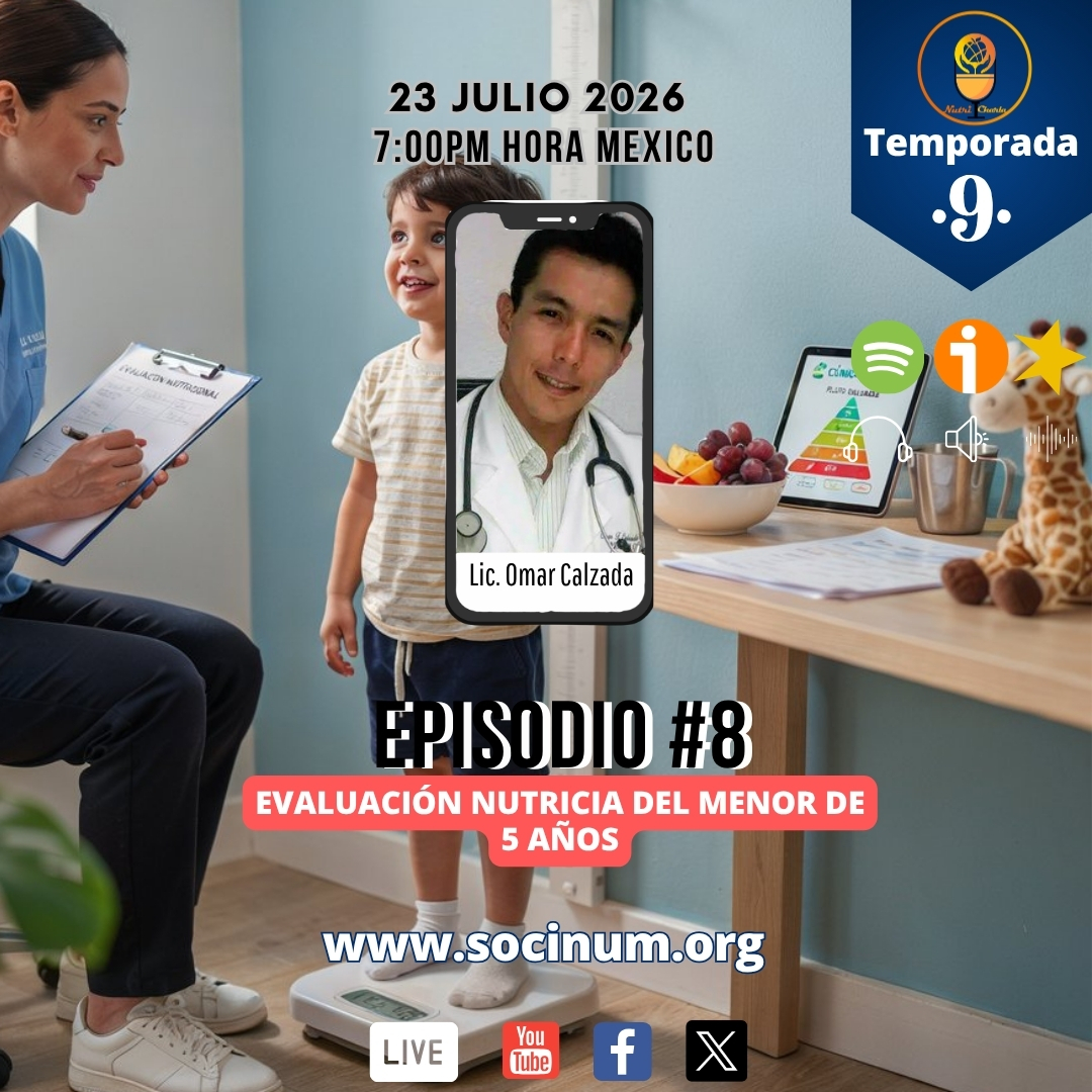 𝕋𝕖𝕞𝕡𝕠𝕣𝕒𝕕𝕒 #9 Episodio #8
Fecha: 23 de julio 2026 | 7:00pm hora centro México
Invitado: Lic. Omar Calzada
Tema: Evaluación nutricia del menor de 5 años.
#NutriCharla ♩♪♫ 𝑷𝒐𝒅𝒄𝒂𝒔𝒕 ♫♪♩ 𝘦𝘯 𝘷𝘪vo
Se trasmitirá a través de; 𝗦𝗽𝗼𝘁𝗶𝗳𝘆, 𝗶𝘃𝗼𝗼𝘅, 𝗜𝗻𝘀𝘁𝗮𝗴𝗿𝗮𝗺, 𝗙𝗮𝗰𝗲𝗯𝗼𝗼𝗸, 𝗬𝗼𝘂𝗧𝘂𝗯𝗲 y 🆇
.
“𝙳𝚒𝚜𝚛𝚞𝚖𝚙𝚒𝚎𝚗𝚍𝚘 𝚗𝚞𝚝𝚛𝚒𝚌𝚒𝚘𝚗𝚊𝚕𝚖𝚎𝚗𝚝𝚎, 𝚑𝚊𝚌𝚒𝚊 𝚞𝚗𝚊 𝚖𝚎𝚓𝚘𝚛 𝚜𝚊𝚕𝚞𝚍”
.
🌐www.socinum.org
📨contacto@socinum.org
🔰 Instagram: https://instagram.com/socinum_ac
🔰 X: https://x.com/SocinumORG
🔰 Facebook: https://facebook.com/socinum.org
🔰 YouTube: https://www.youtube.com/c/SOCINUMAC
🔰 Tiktok: https://www.tiktok.com/@socinum_a.c
🔰 🎙️ivoox: https://mx.ivoox.com/es/s_p2_1277105_1.html
🔰 🎙️Spreaker: https://www.spreaker.com/show/podcast-nutricharla
🔰 🎙️Spotify:
https://open.spotify.com/user/31l4eegkvkttccjoyff4ivmxgjuu
.
..
…
#SOCINUM #socinum_ac #Podcastnutricharla #Podcasts