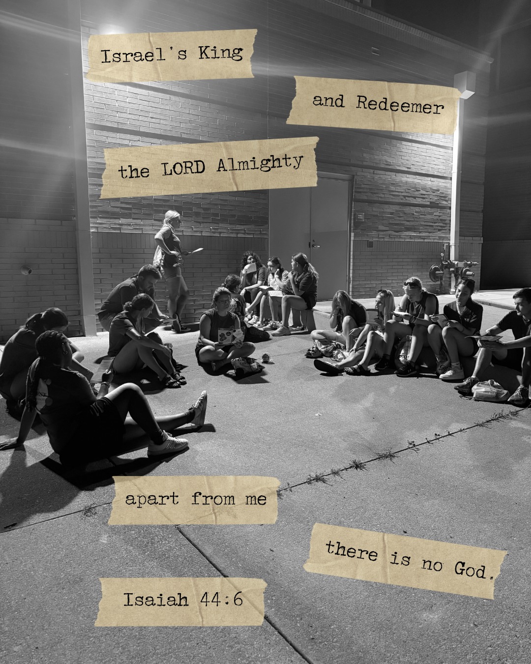 The picture in this post shows you how a typical night ended at the Youth Rally this week. After a very full and very fun day, our group would try to find a quiet place on campus to have our devotion. Sitting on parking lots or curbs, our teens would read God’s Word under street lamps and security lights. They talked with each other about all the things that might pull them away from God. They talked about the way God pulls them back toward them through Jesus’ sacrifice. I’ve been taking our teens to these rallies for 14 years now, and this parking lot time is my favorite.
Like those teens, it’s important for us to recognize the gods that we attempt to craft for ourselves will only pull us away from God. We typically look to those gods for some kind of power or love. We desperately want people or things to make us feel better about ourselves, to make our lives easier or more meaningful, to provide us with a sense of superiority, or, at least, a break from our own self-loathing. These idols cannot possibly withstand this pressure. They crack, splintering lines racing from the center. They collapse into a pile of dust.
Like those teens, it’s important for us to see the way God pulls us back toward Him through Jesus’ sacrifice. In Isaiah 44, He describes Himself as our King and Redeemer, power and love packed solidly into those two titles. All the power and love we could ever need in this world and the next. One of the great proofs of that love is His insistence on putting up with all of our foolish idolatry. One of the great proofs of that power is His death and resurrection on our behalf.
Apart from Him there is no God. Whether it’s in the parking lot, the seats of your church, or your kitchen table, lean fully on Him.