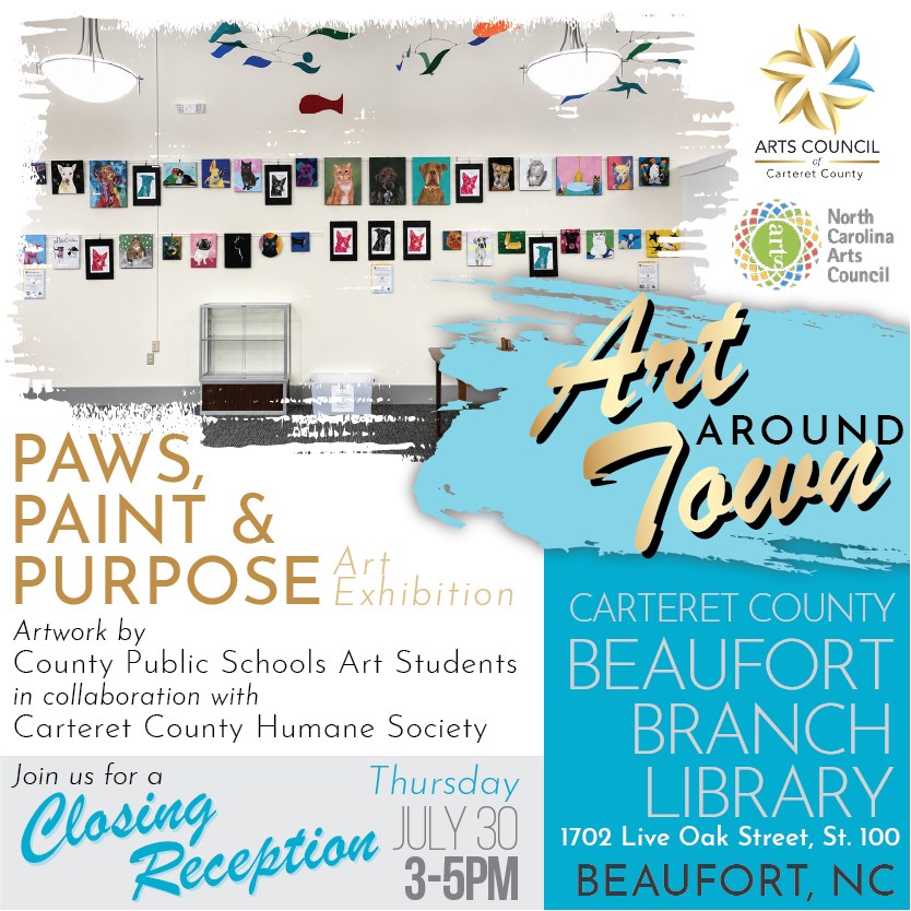 Don't miss this art exhibition for a cause, bringing together local high school student artists, CCHS Shelter rescue animals, and the community, to share the journey of shelter life through art πΌοΈπ¨π©βπ¨
Carteret County Public School System Art Students collaborated with the Carteret County Humane Society to bring the community artwork that is available by donation throughout July, with proceeds benefitting the CCHS Shelter.
Artwork may be purchased at CCHSShelter.com/events and can be taken home after the closing Artists Reception on July 30.
Who: Carteret County Public School Art Students and Carteret County Humane Society
What: Student Art Show & Reception
When: Thursday, July 30th from 3-5pm
Where: Beaufort Branch Library 1702 Live Oak St, Beaufort
More info: CCHSShelter.com/events
#artscouncil #artshow #carteretcountyarts #crystalcoast #beaufortnc