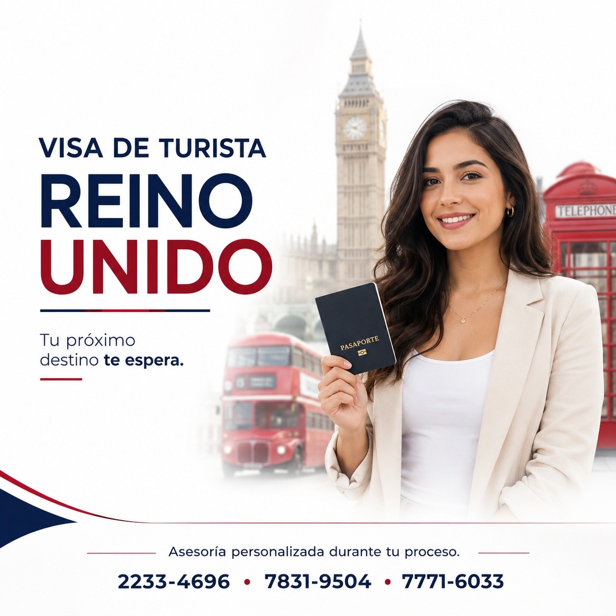 🇬🇧✨ ¿Quieres viajar al Reino Unido como turista?
En Legal Visa te ayudamos con tu trámite de visa de turismo para Reino Unido, asesorándote paso a paso, revisando tus documentos y completando tu aplicación correctamente para que viajes con confianza y seguridad.
📌 Recuerda: la decisión final la toma la Embajada, pero una buena asesoría puede hacer la diferencia.
📞 Contáctanos hoy al 2233-4696, 7831-9504 o 7771-6033 y comienza tu proceso.
¡Londres te espera! 🇬🇧✈️