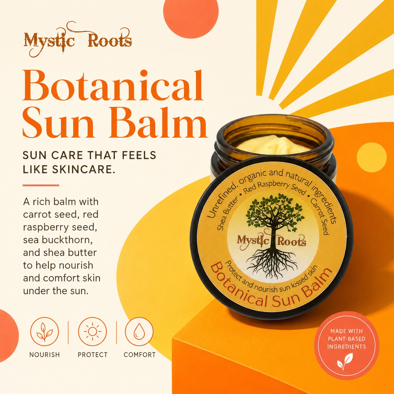 For walks, hikes, garden days, and golden afternoons. Mystic Roots Sun Balm is your sunny-day skin companion.