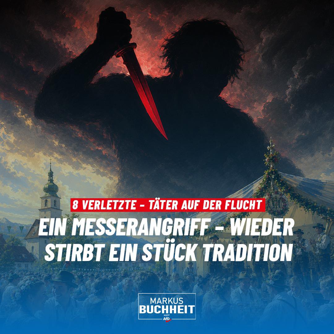 Ein Mann mit einem Messer schleust sich an der Sicherheitskontrolle vorbei und attackiert wahllos Besucher. Acht Menschen wurden verletzt, ein 16-Jähriger schwer. Einige mussten noch in der Nacht operiert werden. Der Täter ist auf der Flucht.
Erinnern Sie sich noch, wie es früher war? Ein Dorffest im Bierzelt und Blasmusik - Kein Gedanke wurde an die Sicherheitsvorkehrungen verschwendet, man hat sich einfach getroffen und das Leben genossen.
Der Organisator des Burschenvereins sagt, so ein Fest nie wieder durchführen zu wollen.
Ein einziger Mann mit einem Messer hat gereicht, um ein ganzes Dorffest zu zerstören.
Wieder ein kleines Stückchen Lebensfreude, ein kleines bisschen unbesorgtes Miteinander - einfach weg. Und es bleibt die Frage, warum der deutsche Staat es nicht schafft, seine Bürger vor Gewalt zu schützen.