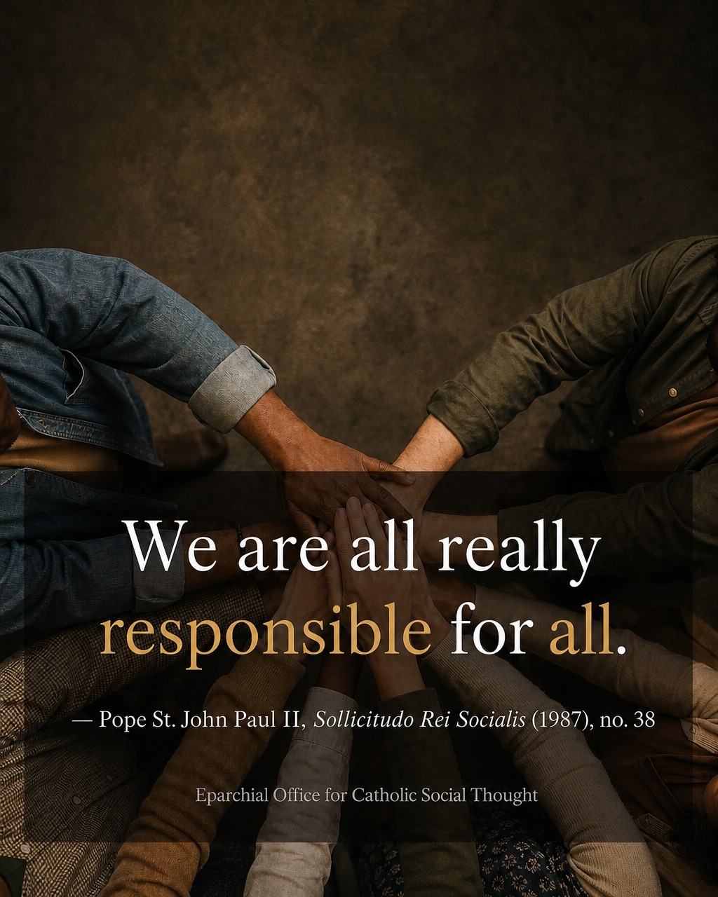 From the Eparchy Office of Catholic Social Thought